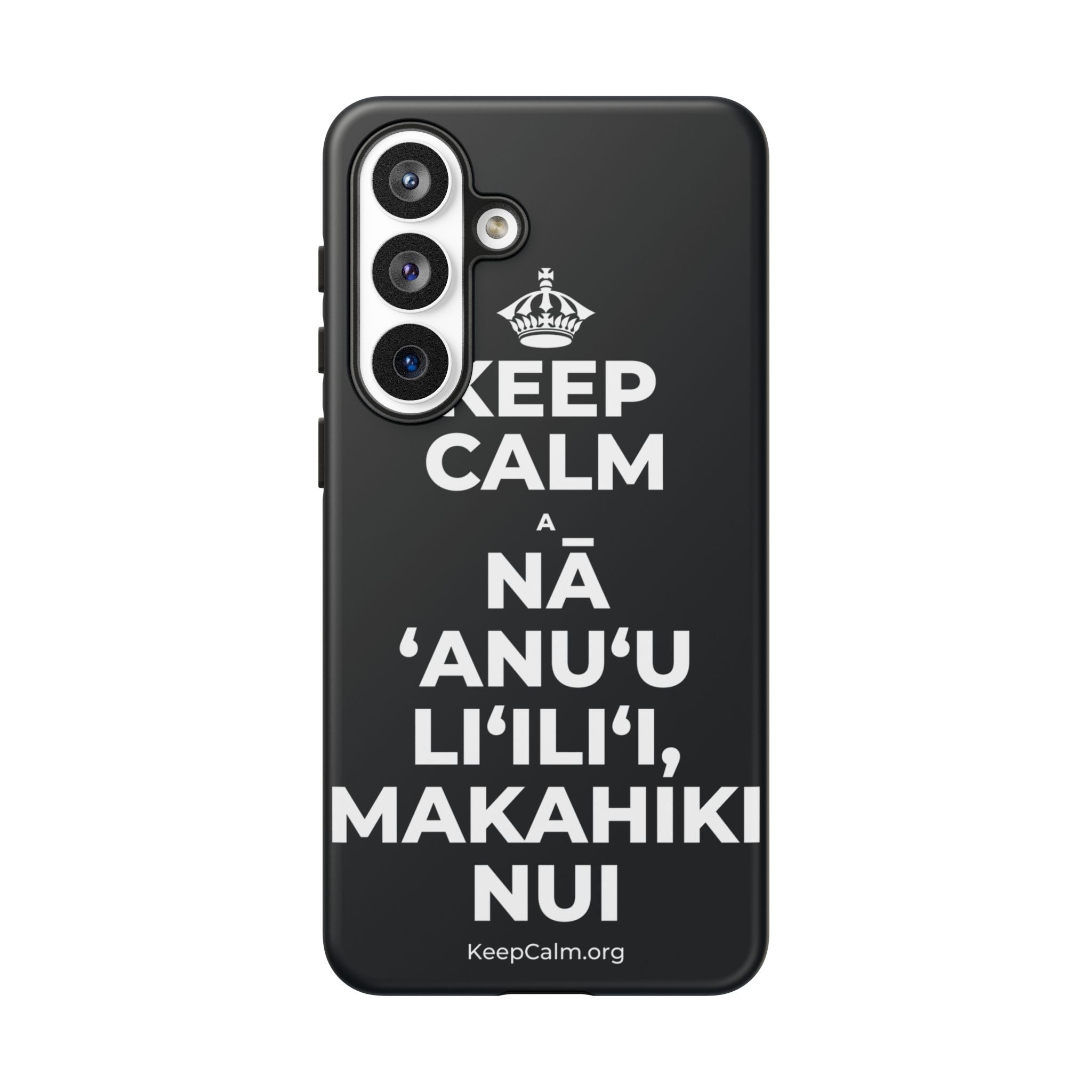 KEEP CALM A NĀ ʻANUʻU LIʻILIʻI, MAKAHIKI NUI Phone Case (Dark)
