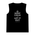 KEEP CALM AND LET IT OUT Tank Top