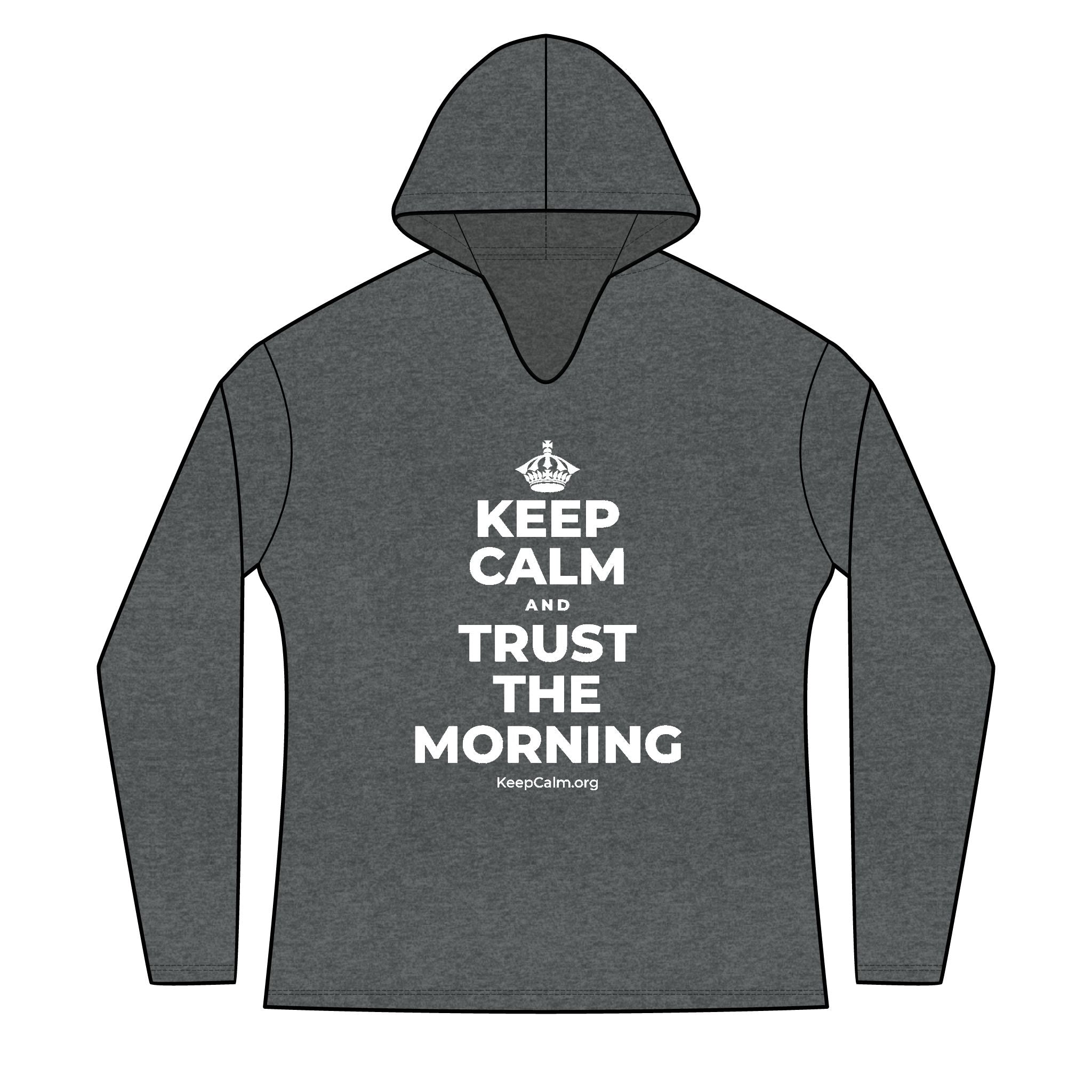 KEEP CALM AND TRUST THE MORNING Women's Long Sleeve Hoodie