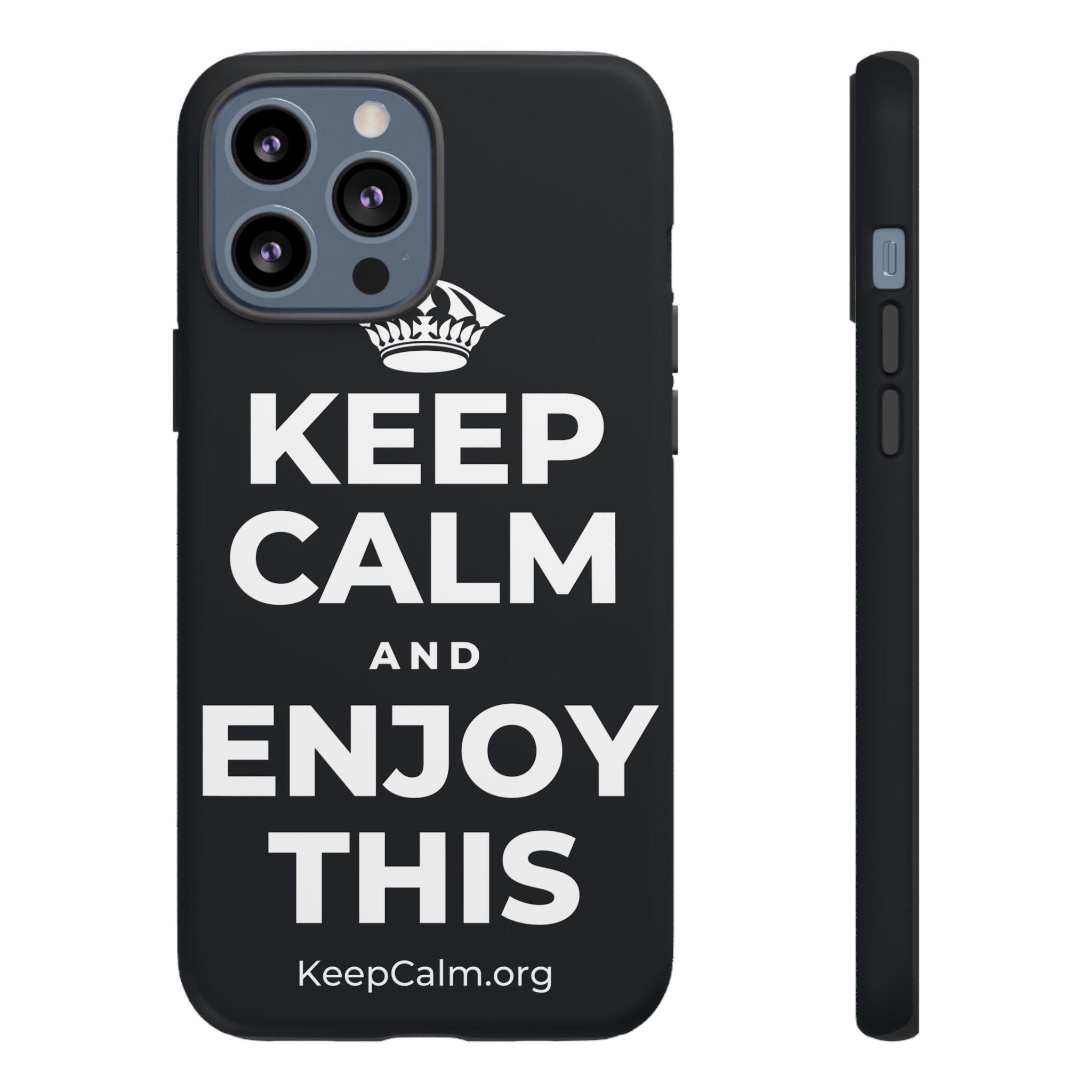 KEEP CALM AND ENJOY THIS Phone Case (Dark)