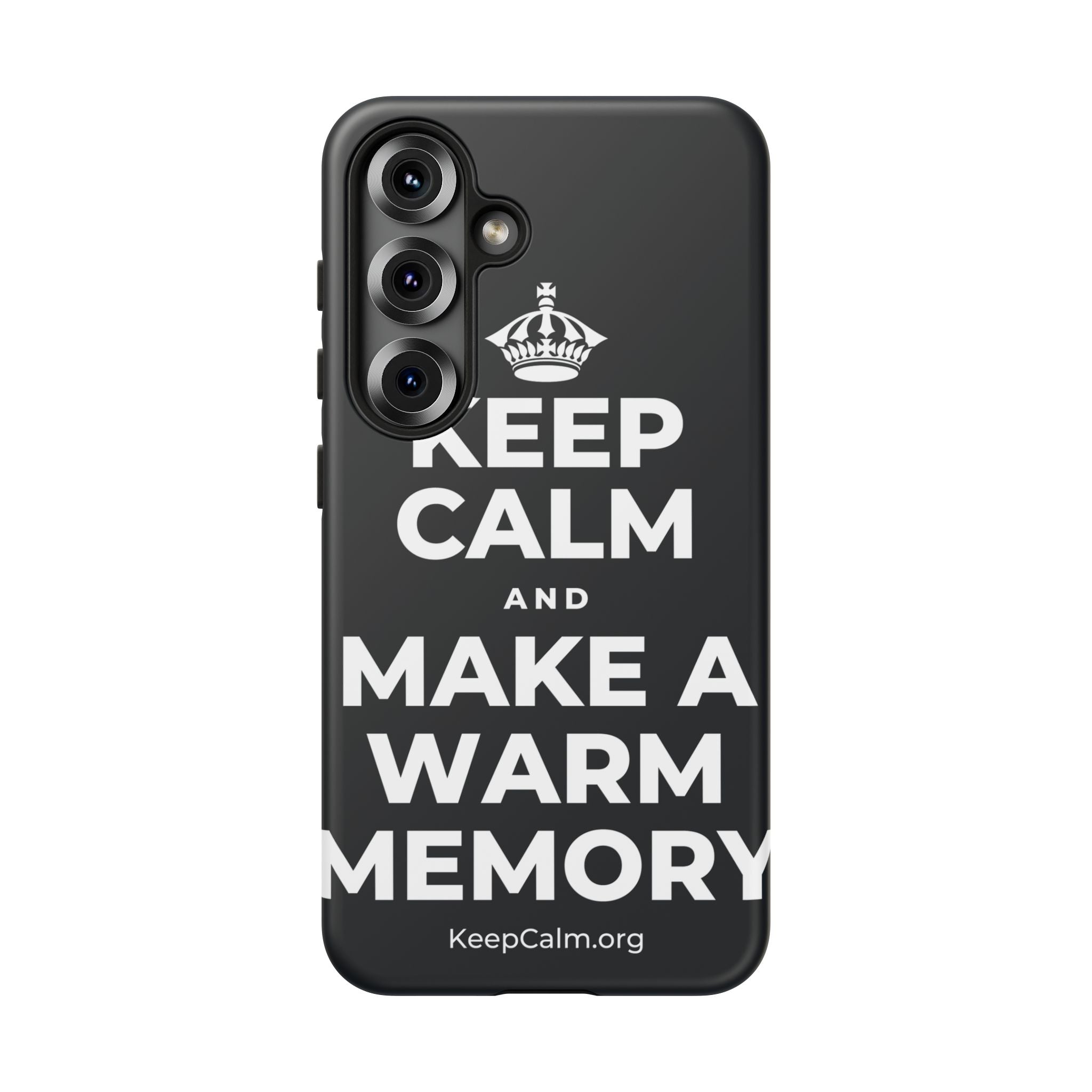KEEP CALM AND MAKE A WARM MEMORY Phone Case (Dark)