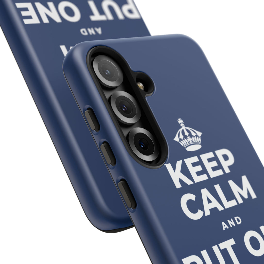 KEEP CALM AND PUT ONE THING RIGHT Phone Case