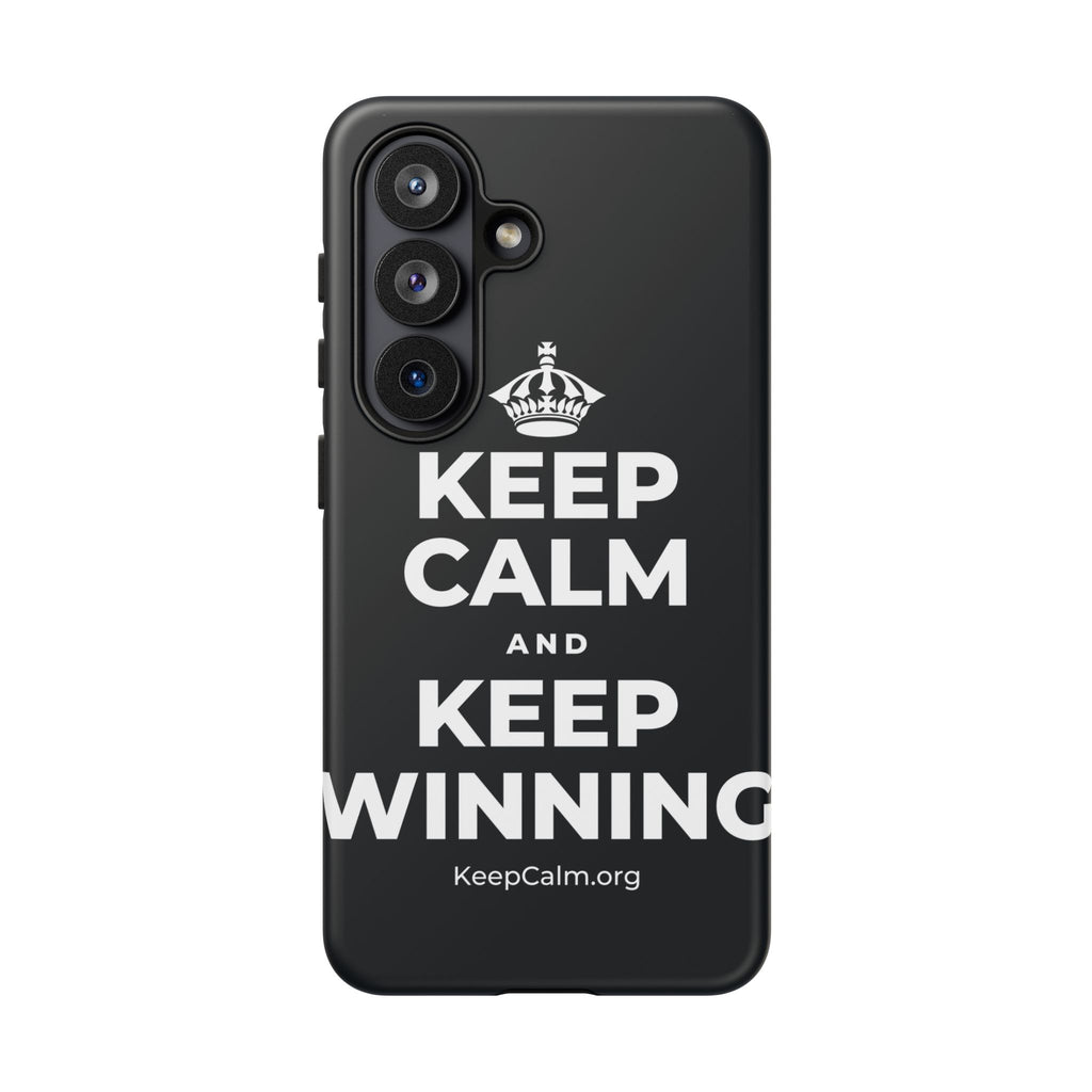 KEEP CALM AND KEEP WINNING Phone Case (Dark)