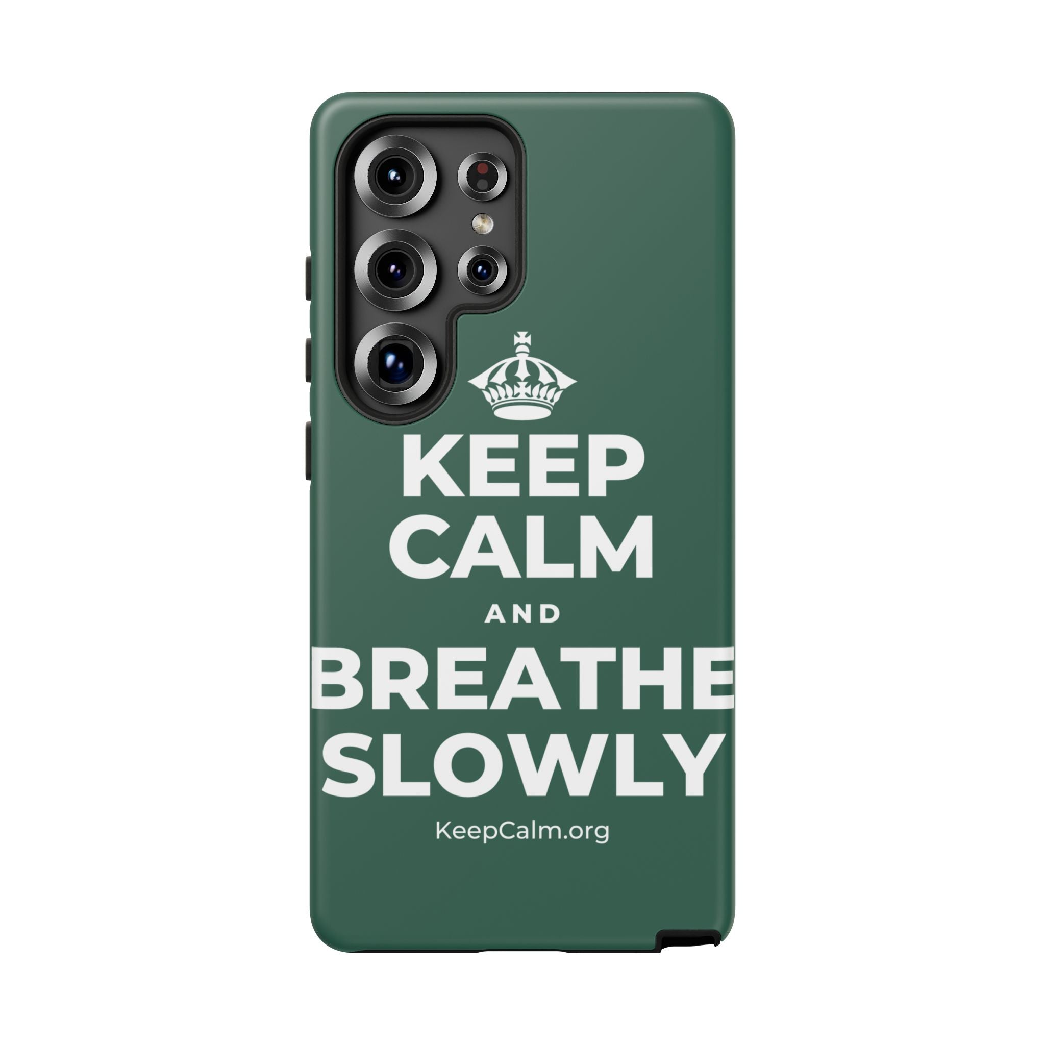 KEEP CALM AND BREATHE SLOWLY Phone Case