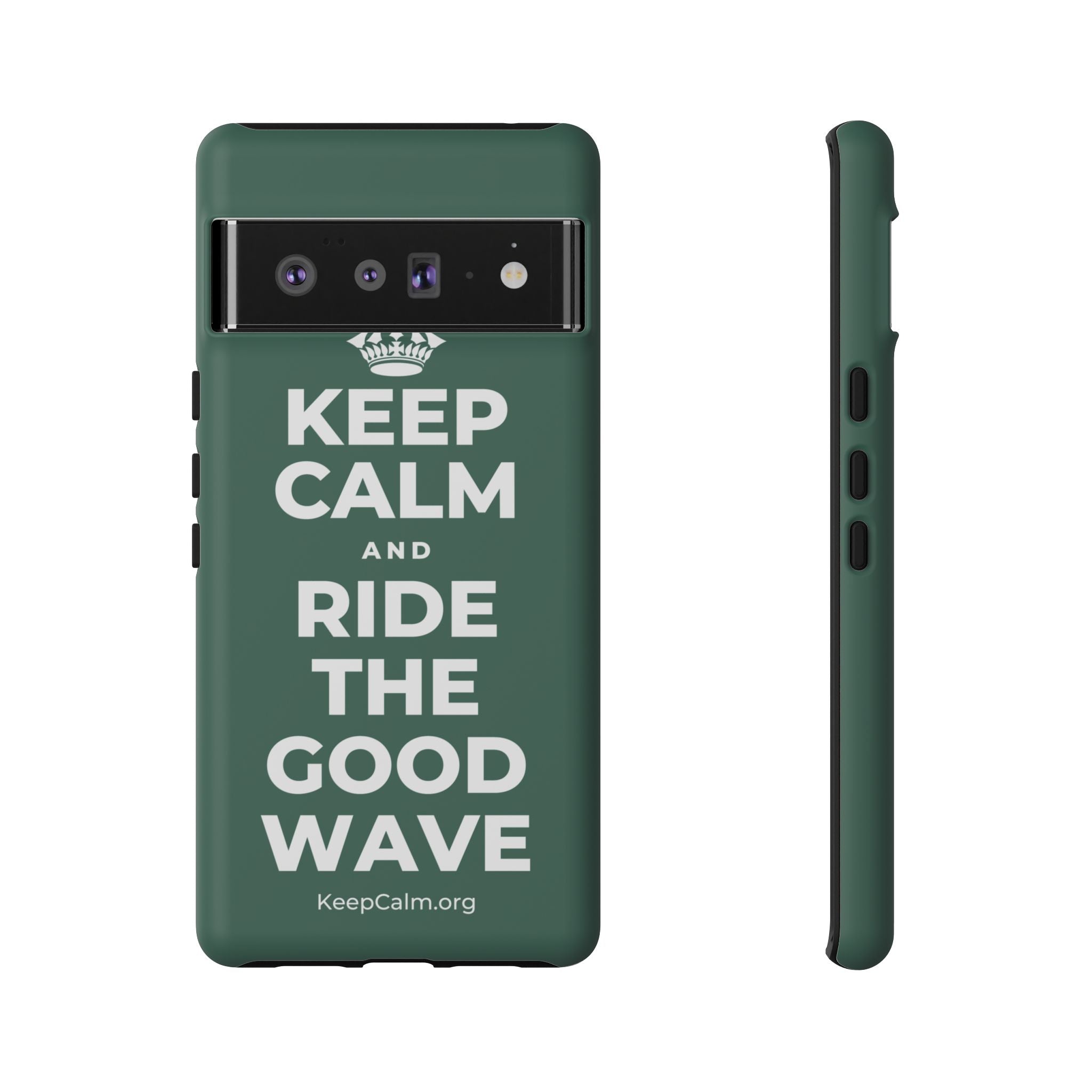 KEEP CALM AND RIDE THE GOOD WAVE Phone Case