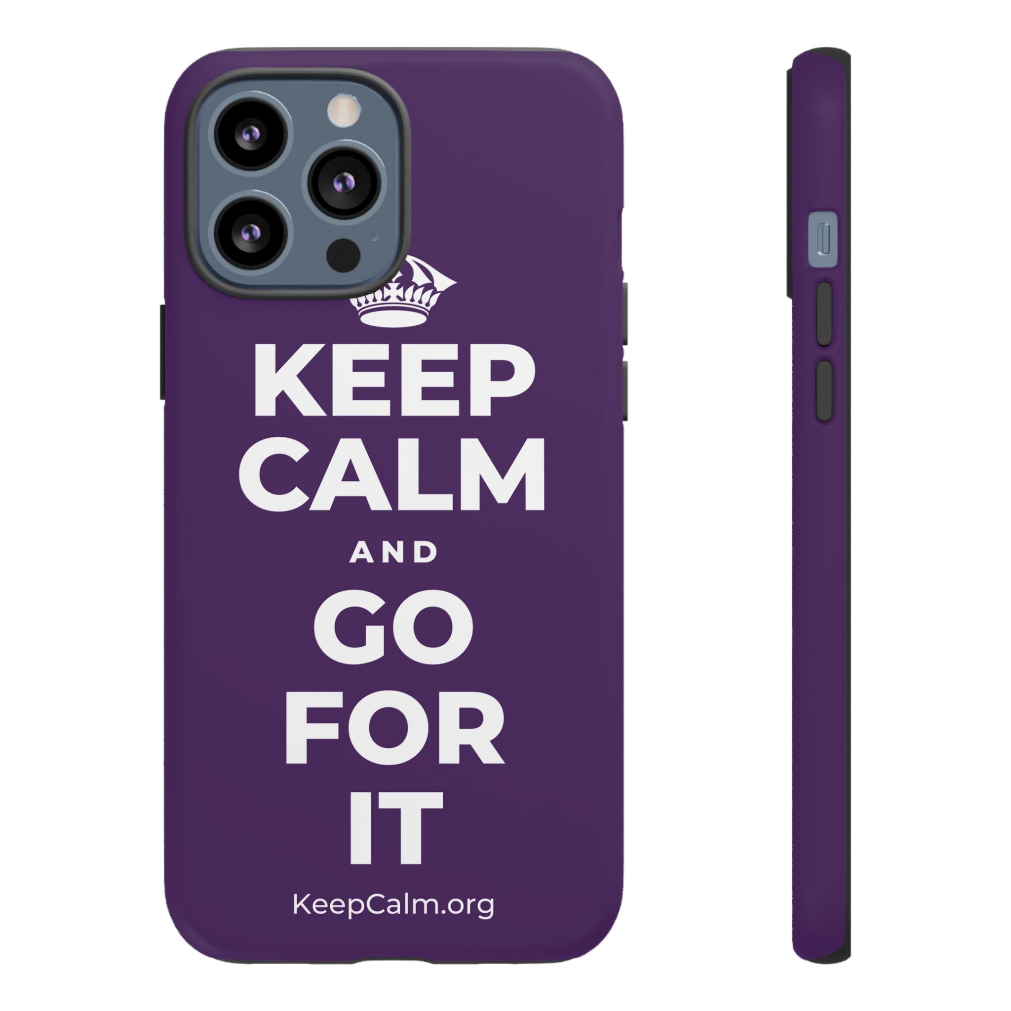 KEEP CALM AND GO FOR IT Phone Case