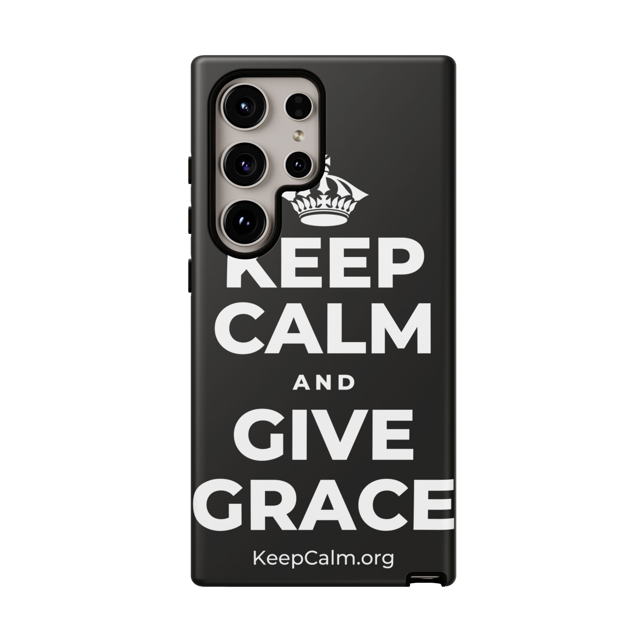 KEEP CALM AND GIVE GRACE Phone Case