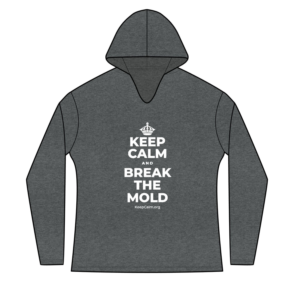KEEP CALM AND BREAK THE MOLD Women's Long Sleeve Hoodie