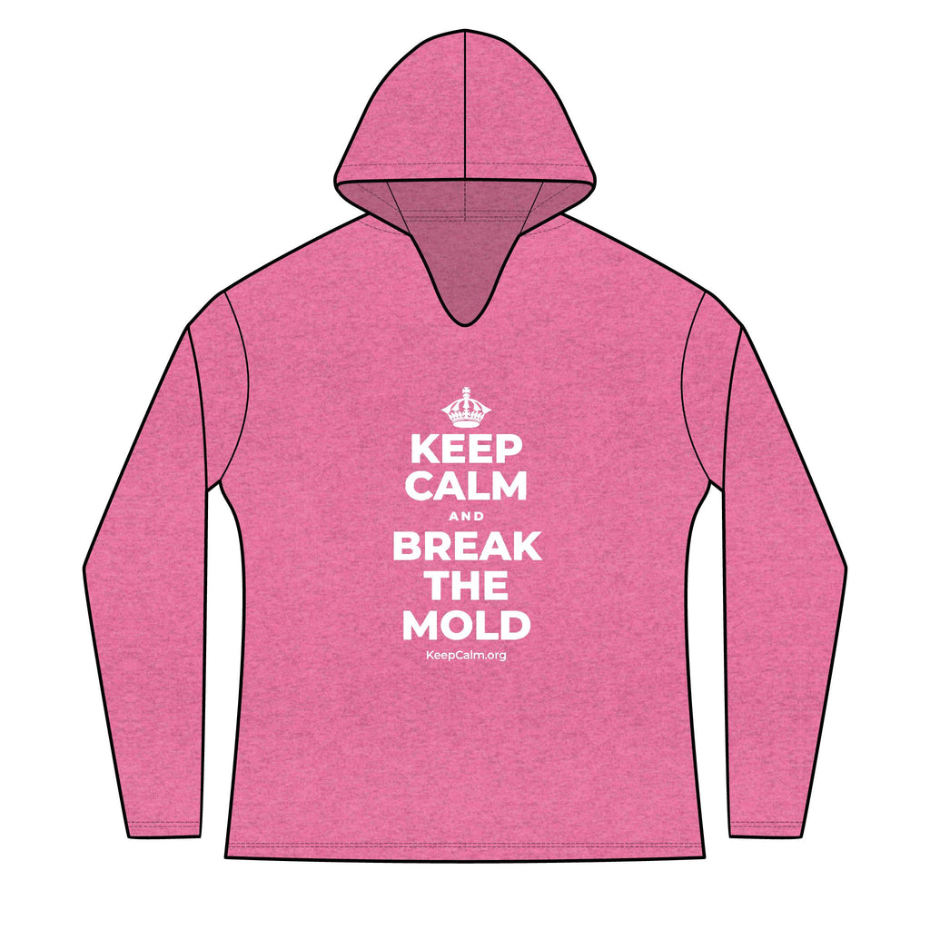 KEEP CALM AND BREAK THE MOLD Women's Long Sleeve Hoodie
