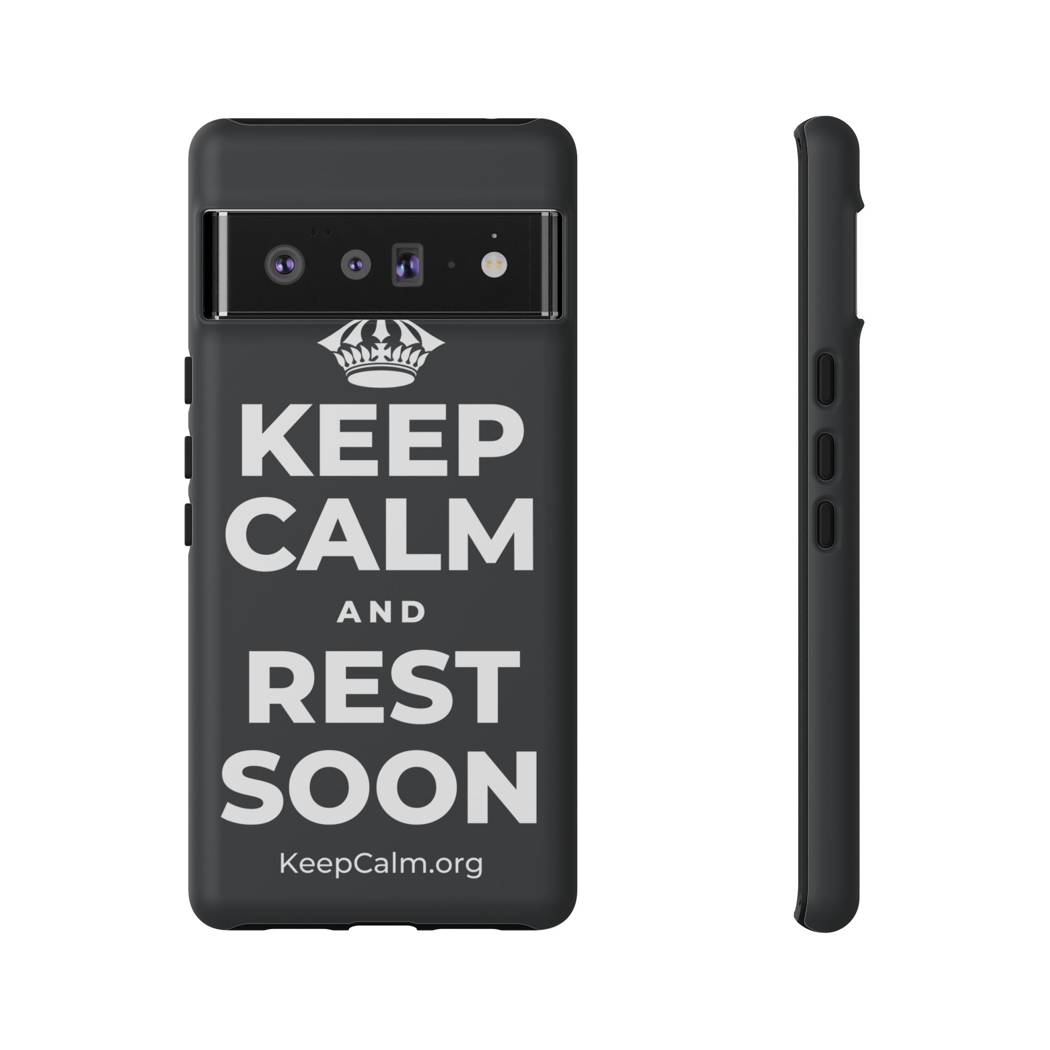 KEEP CALM AND REST SOON Phone Case (Dark)