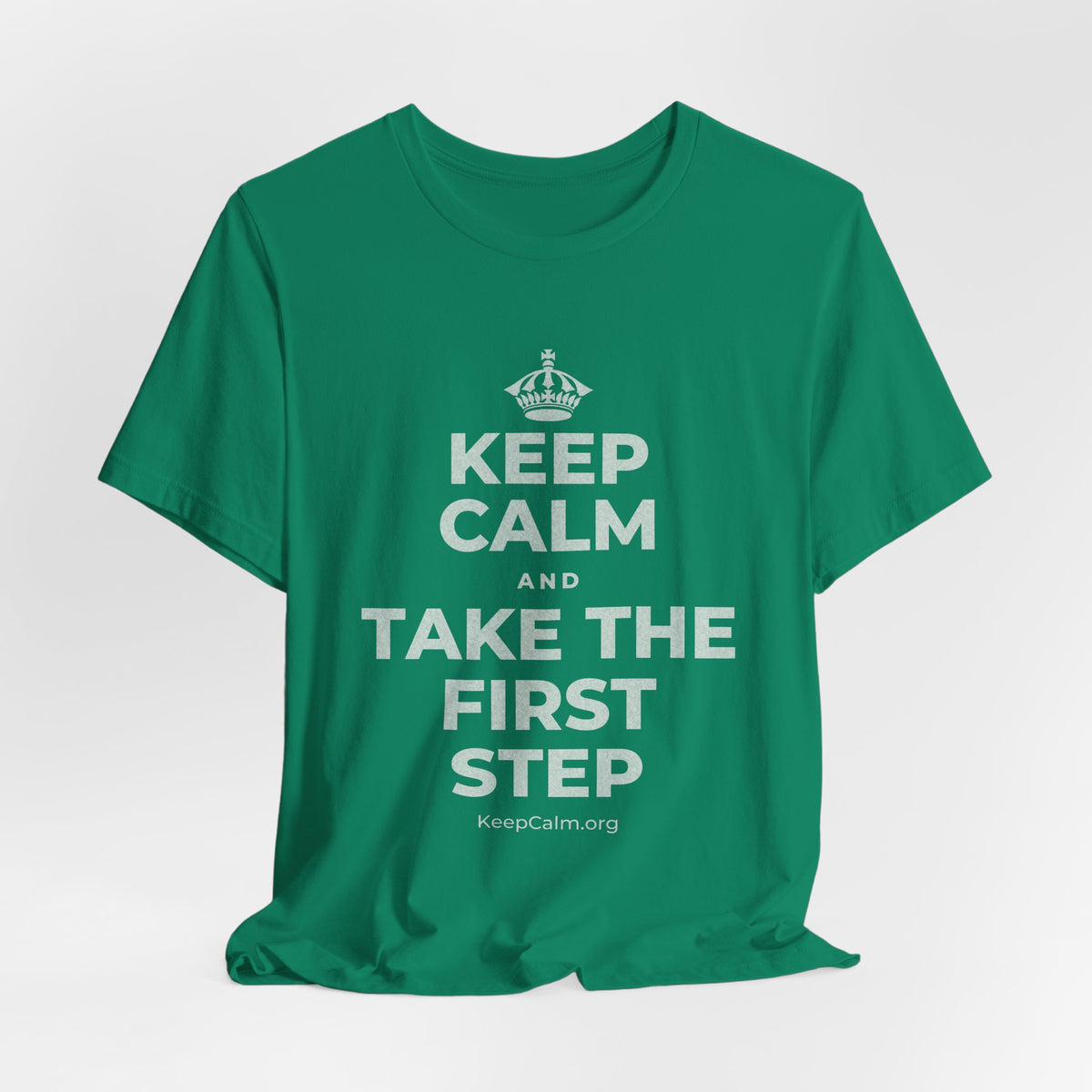 KEEP CALM AND TAKE THE FIRST STEP T-Shirt (White–Asphalt)
