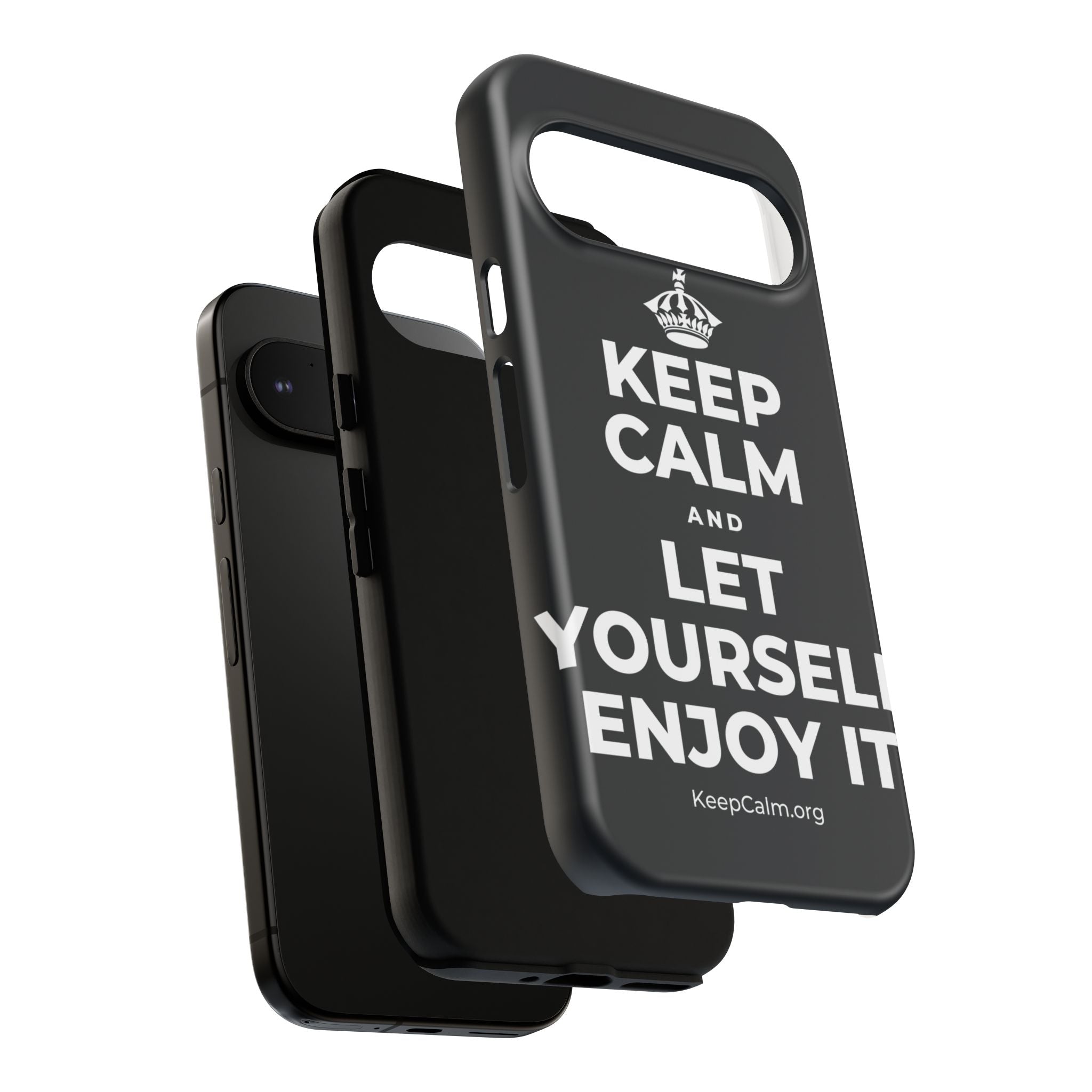 KEEP CALM AND LET YOURSELF ENJOY IT Phone Case (Dark)