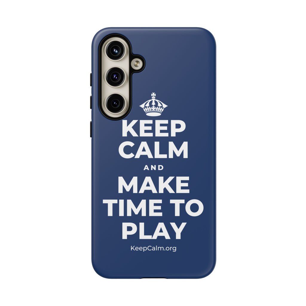 KEEP CALM AND MAKE TIME TO PLAY Phone Case