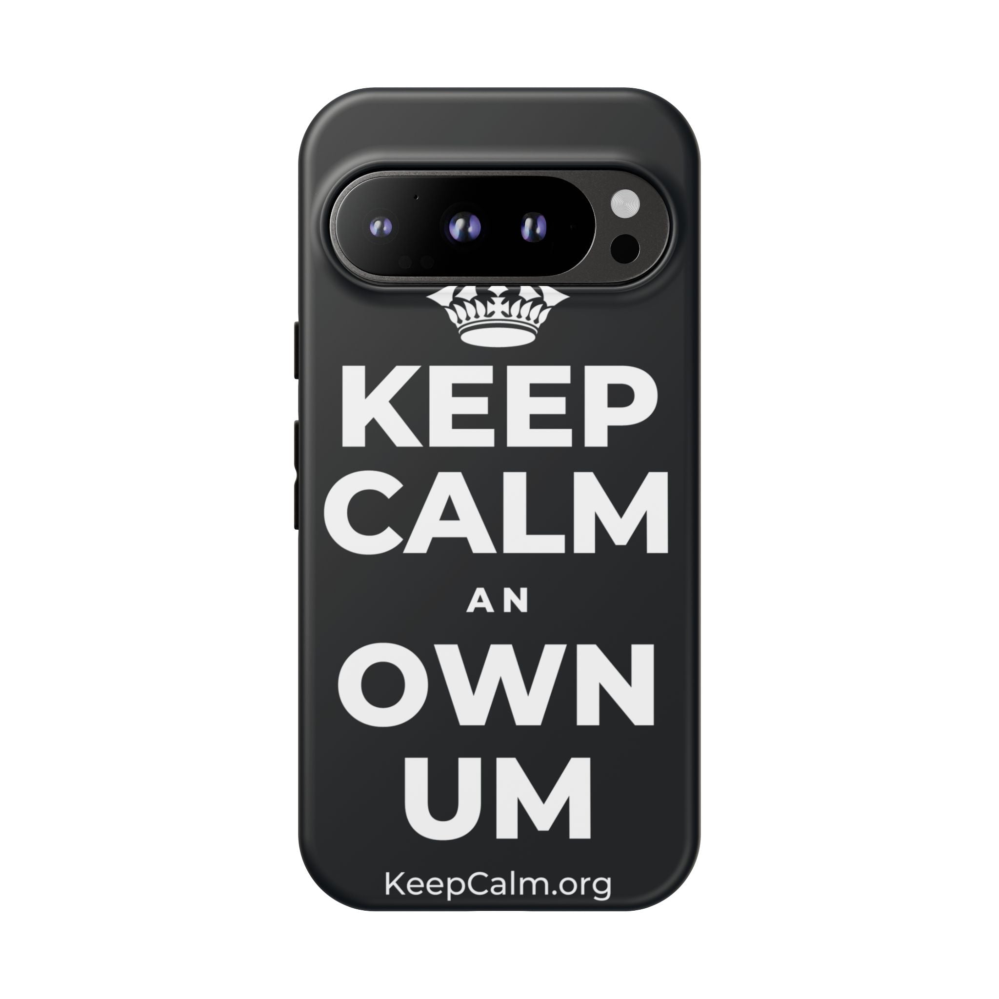 KEEP CALM AN OWN UM Phone Case (Dark)