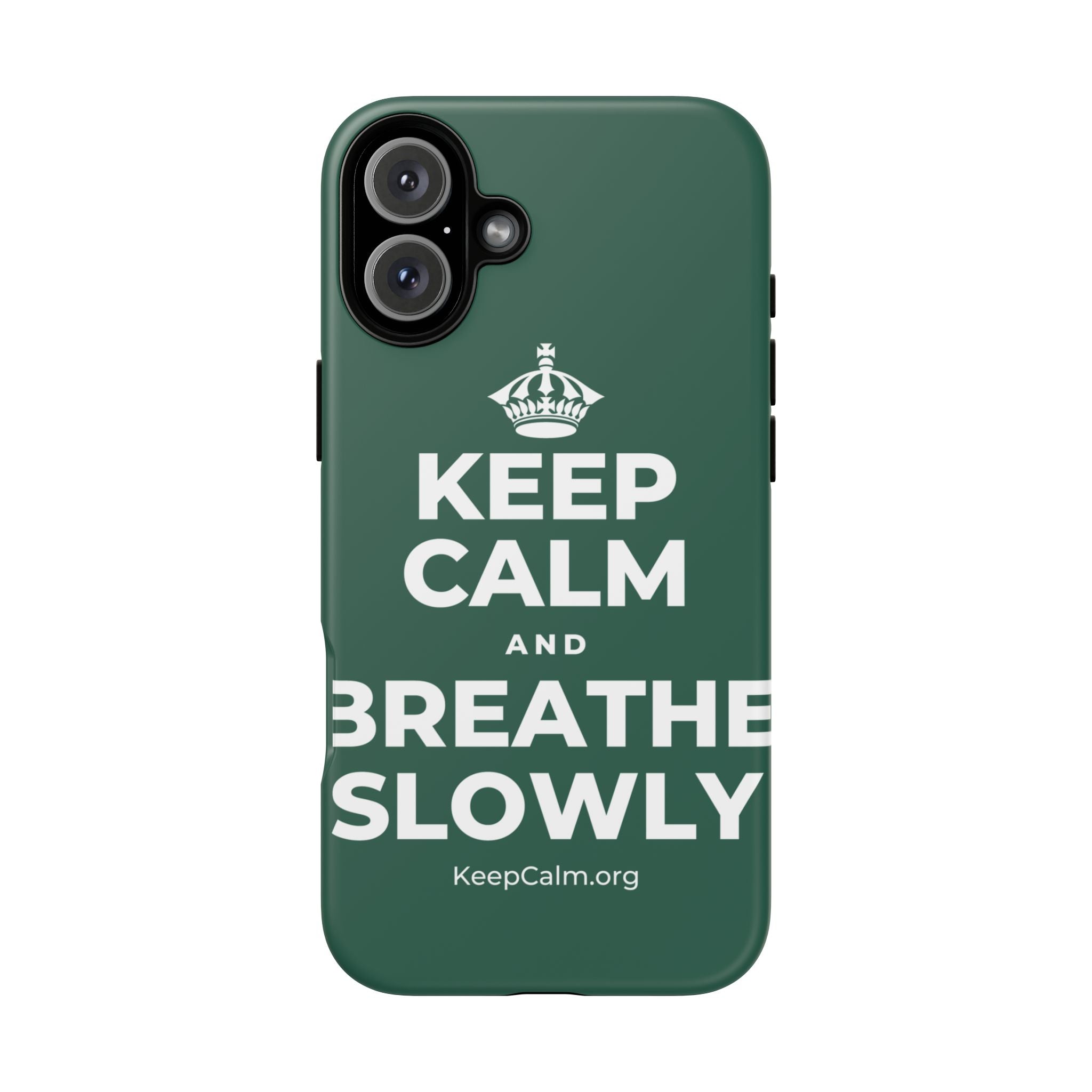 KEEP CALM AND BREATHE SLOWLY Phone Case