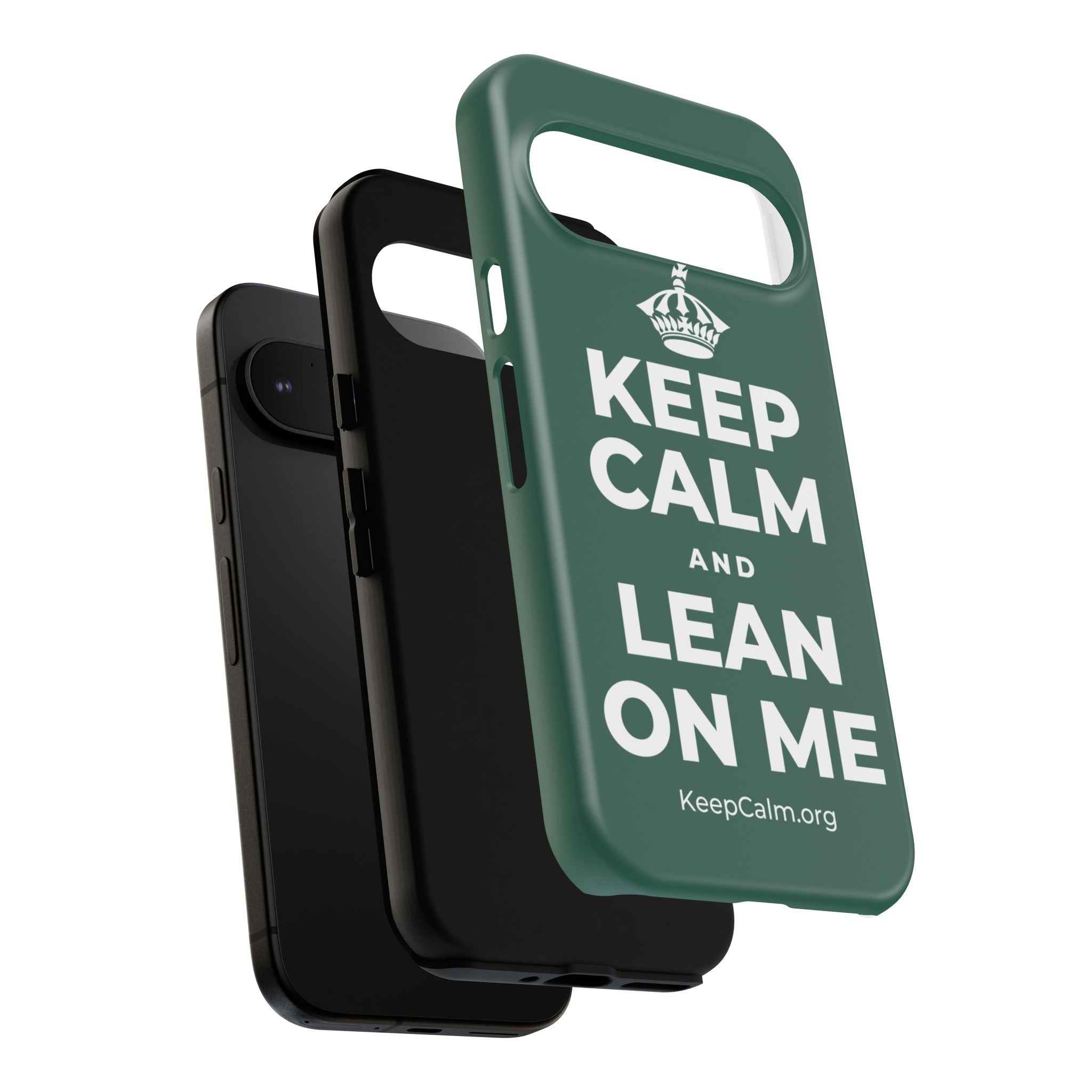 KEEP CALM AND LEAN ON ME Phone Case