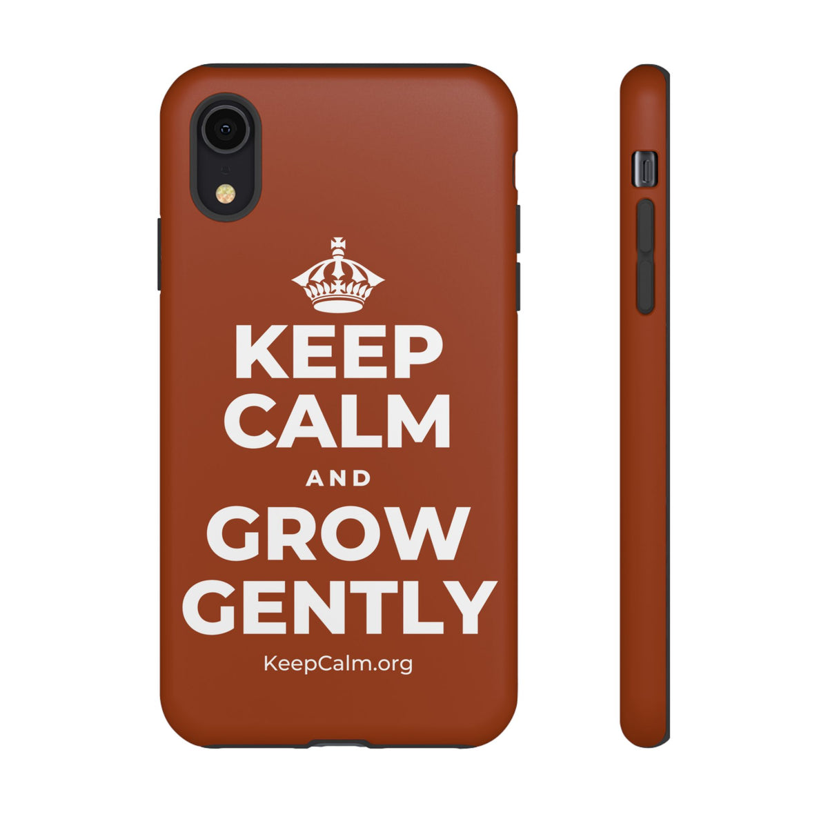 KEEP CALM AND GROW GENTLY Phone Case
