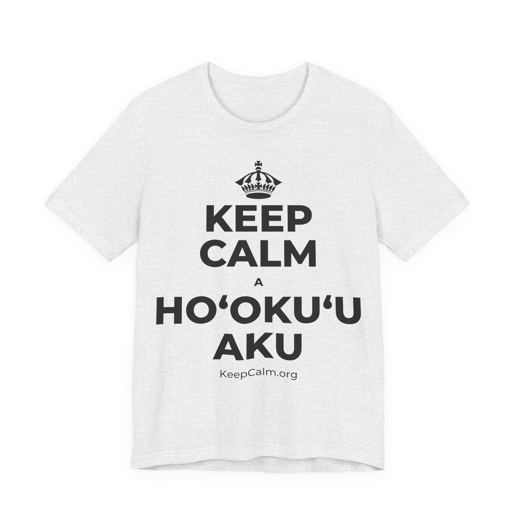 KEEP CALM A HOʻOKUʻU AKU T-Shirt (Soft Cream–Heather Mauve)