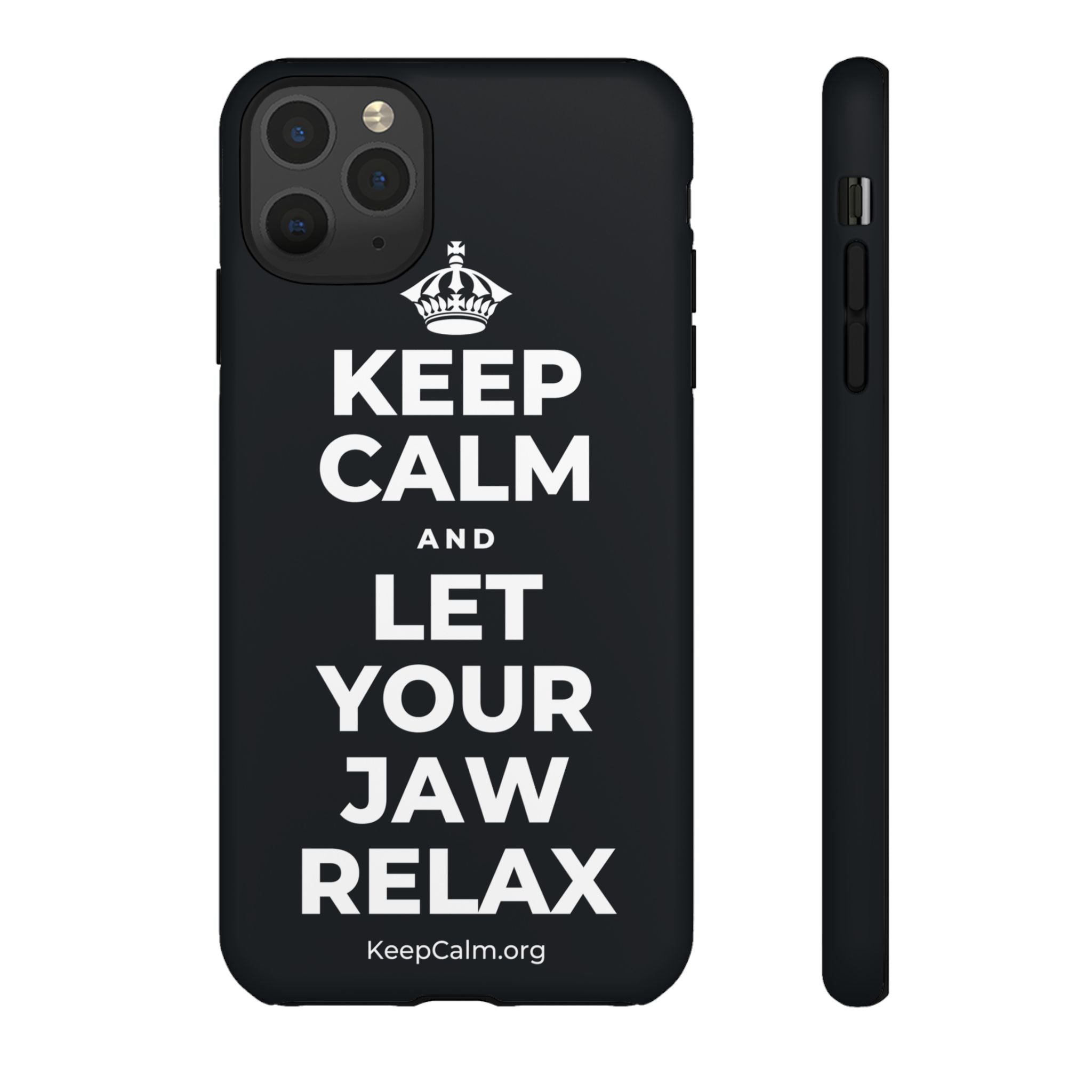 KEEP CALM AND LET YOUR JAW RELAX Phone Case (Dark)