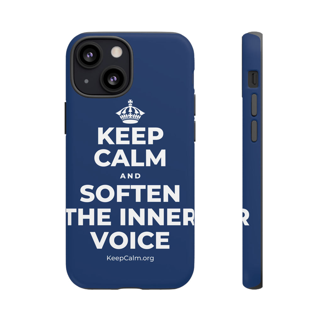 KEEP CALM AND SOFTEN THE INNER VOICE Phone Case