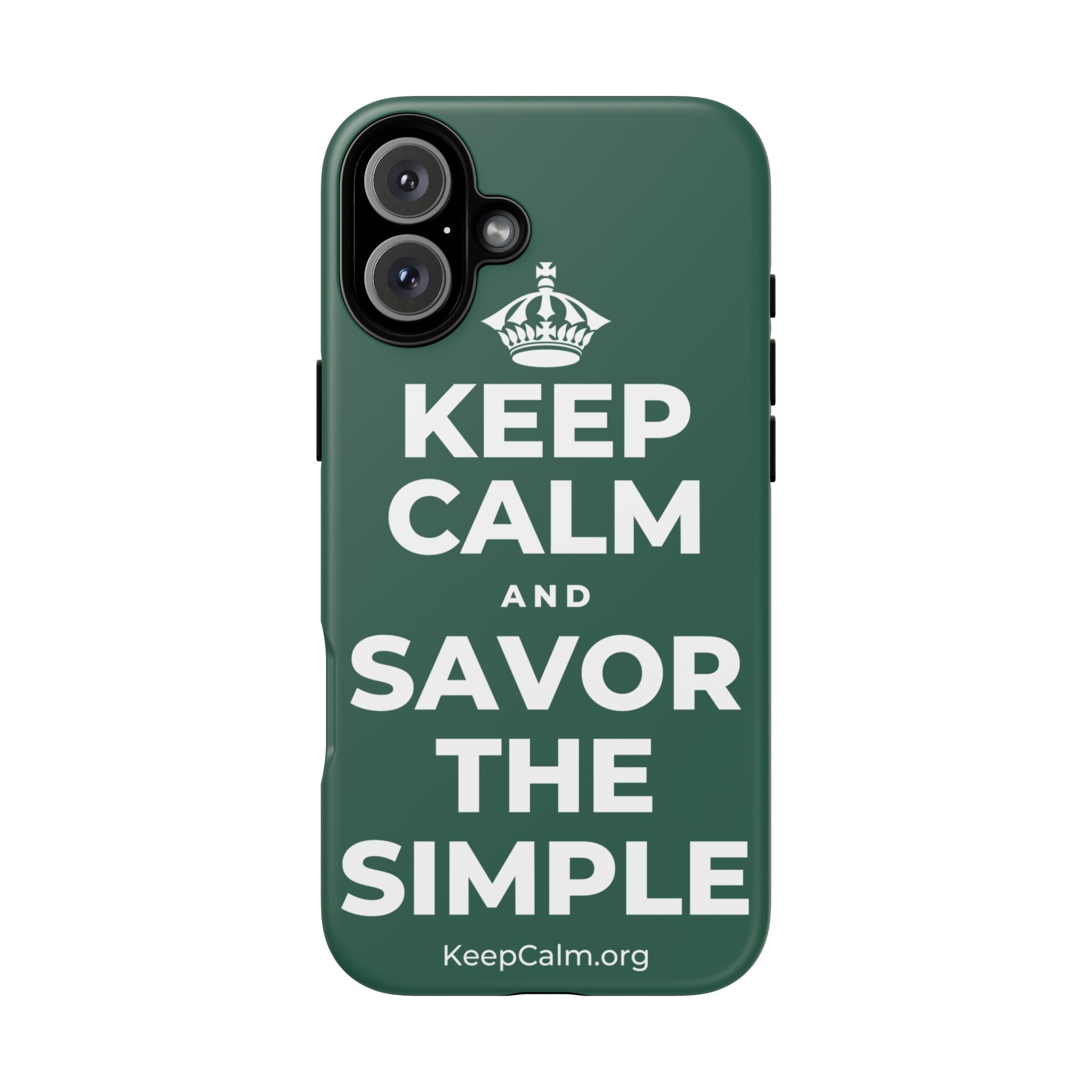 KEEP CALM AND SAVOR THE SIMPLE Phone Case