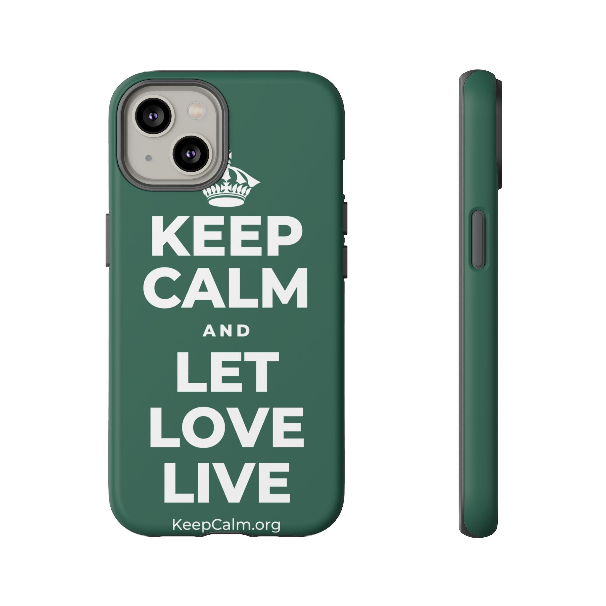 KEEP CALM AND LET LOVE LIVE Phone Case