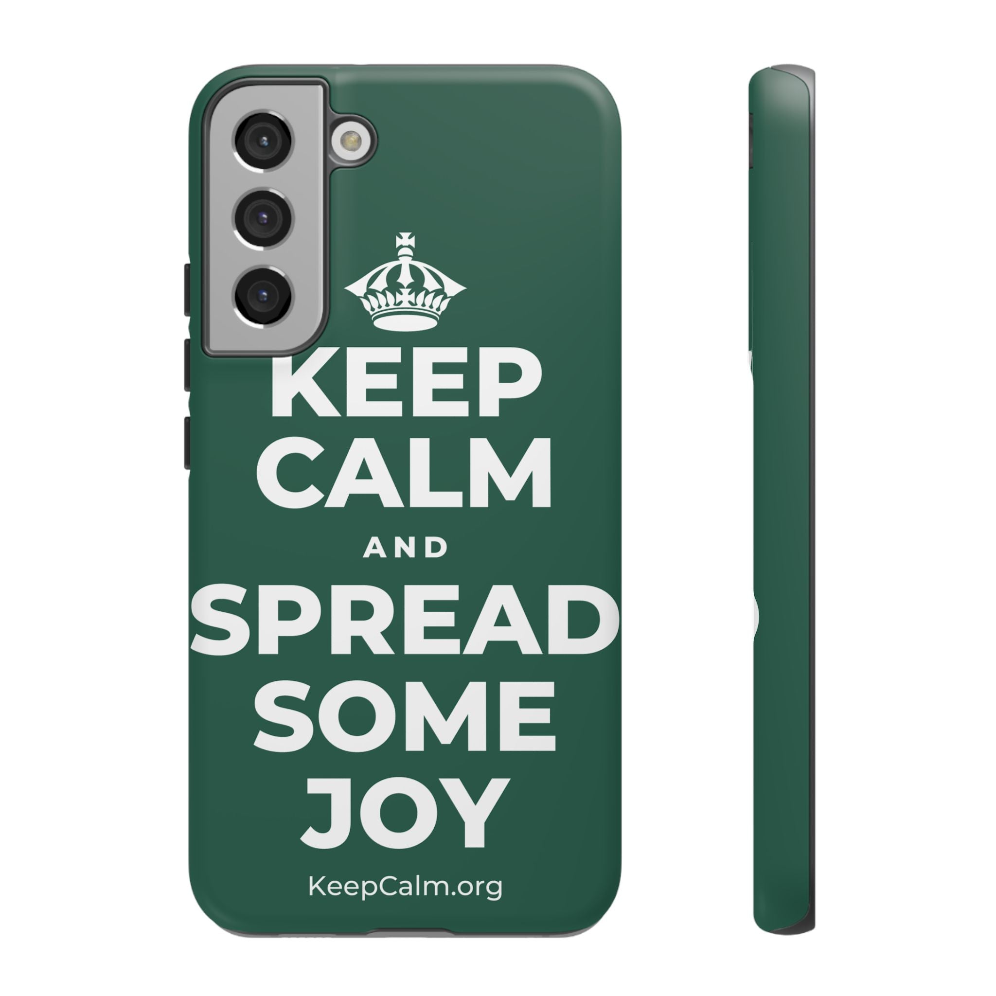 KEEP CALM AND SPREAD SOME JOY Phone Case