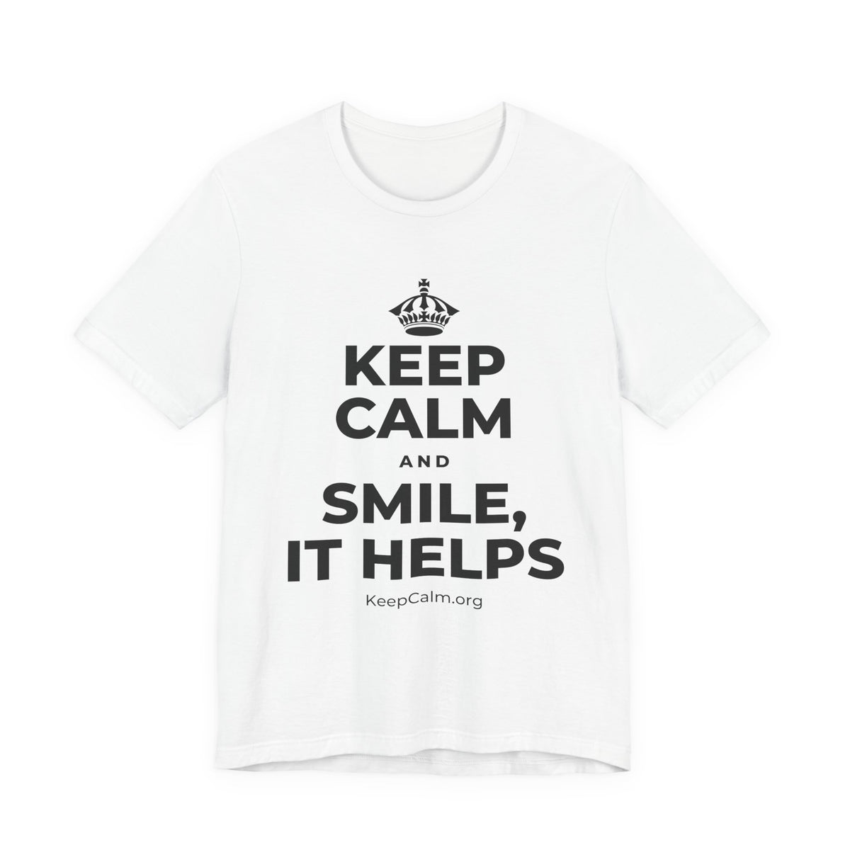 KEEP CALM AND SMILE, IT HELPS T-Shirt (White–Asphalt)