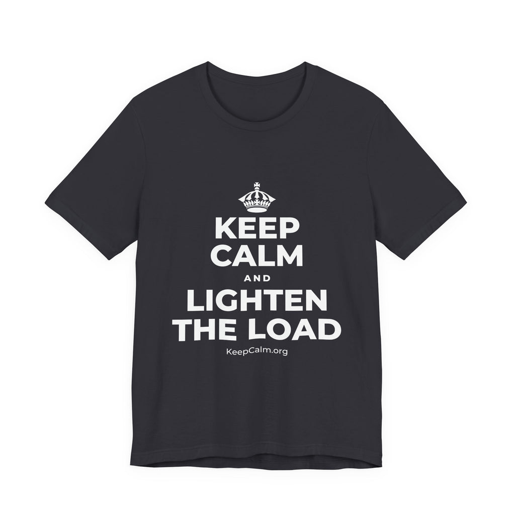 KEEP CALM AND LIGHTEN THE LOAD T-Shirt (Baby Blue–Silver)
