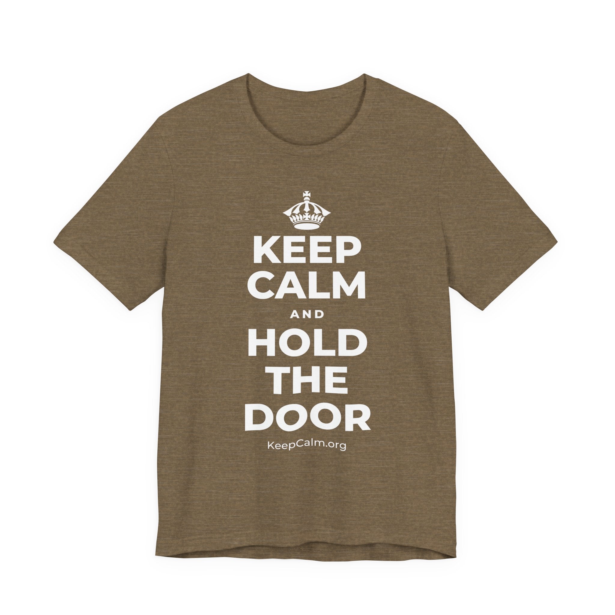 KEEP CALM AND HOLD THE DOOR T-Shirt (Soft Cream–Heather Mauve)