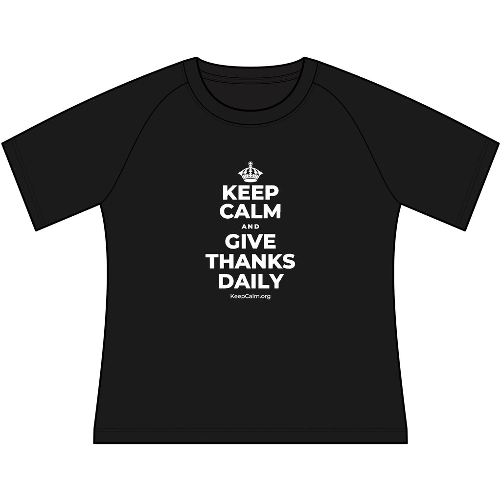 KEEP CALM AND GIVE THANKS DAILY Women's Raglan Tee