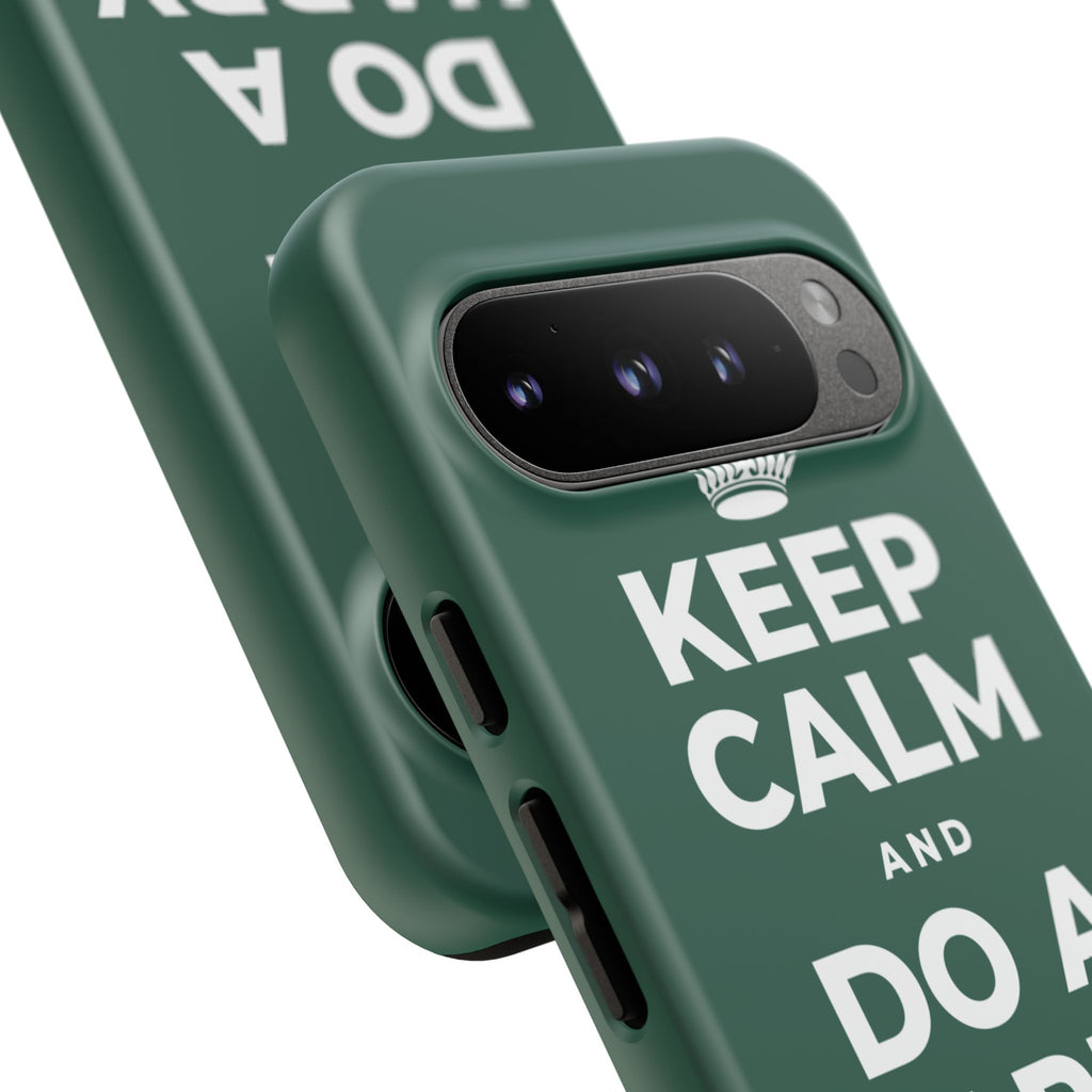 KEEP CALM AND DO A HAPPY LITTLE DANCE Phone Case