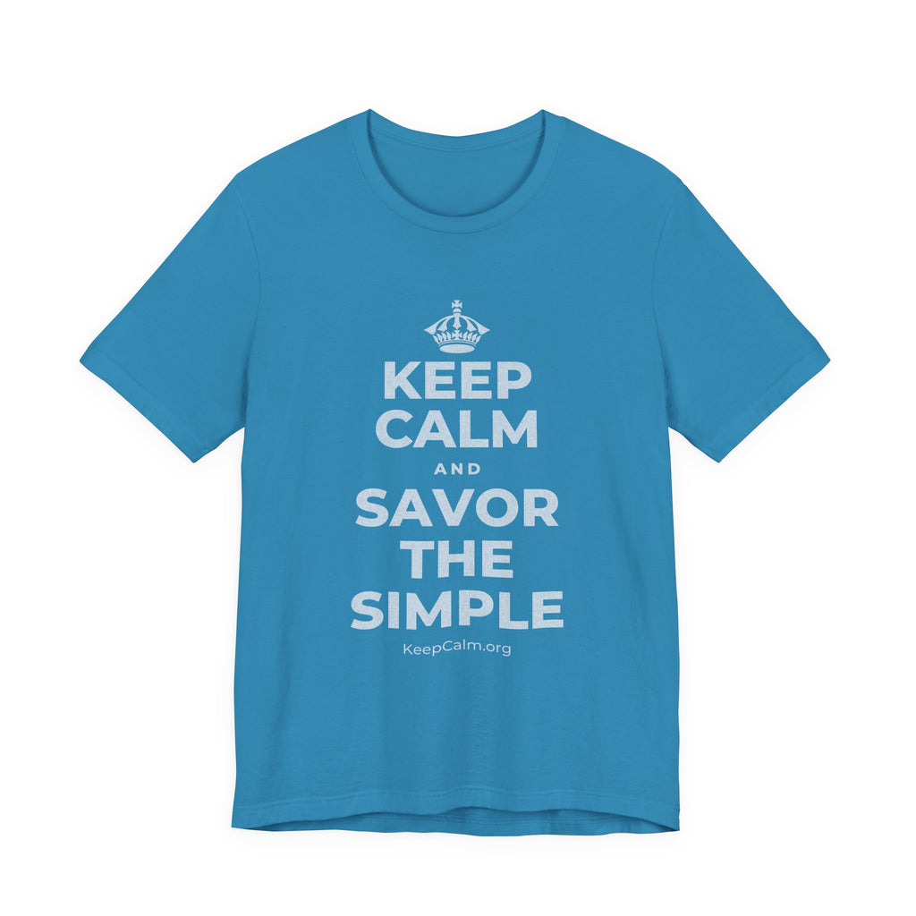 KEEP CALM AND SAVOR THE SIMPLE T-Shirt (White–Asphalt)