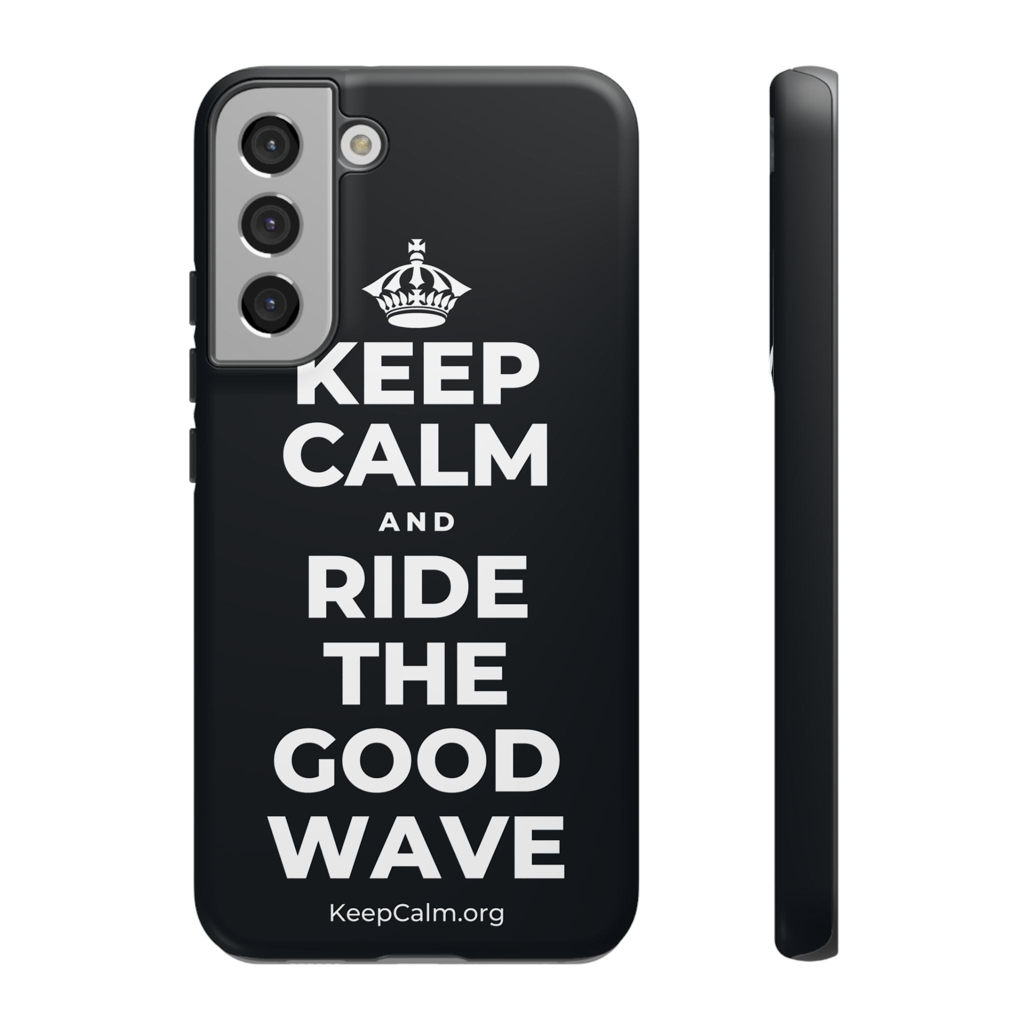 KEEP CALM AND RIDE THE GOOD WAVE Phone Case (Dark)
