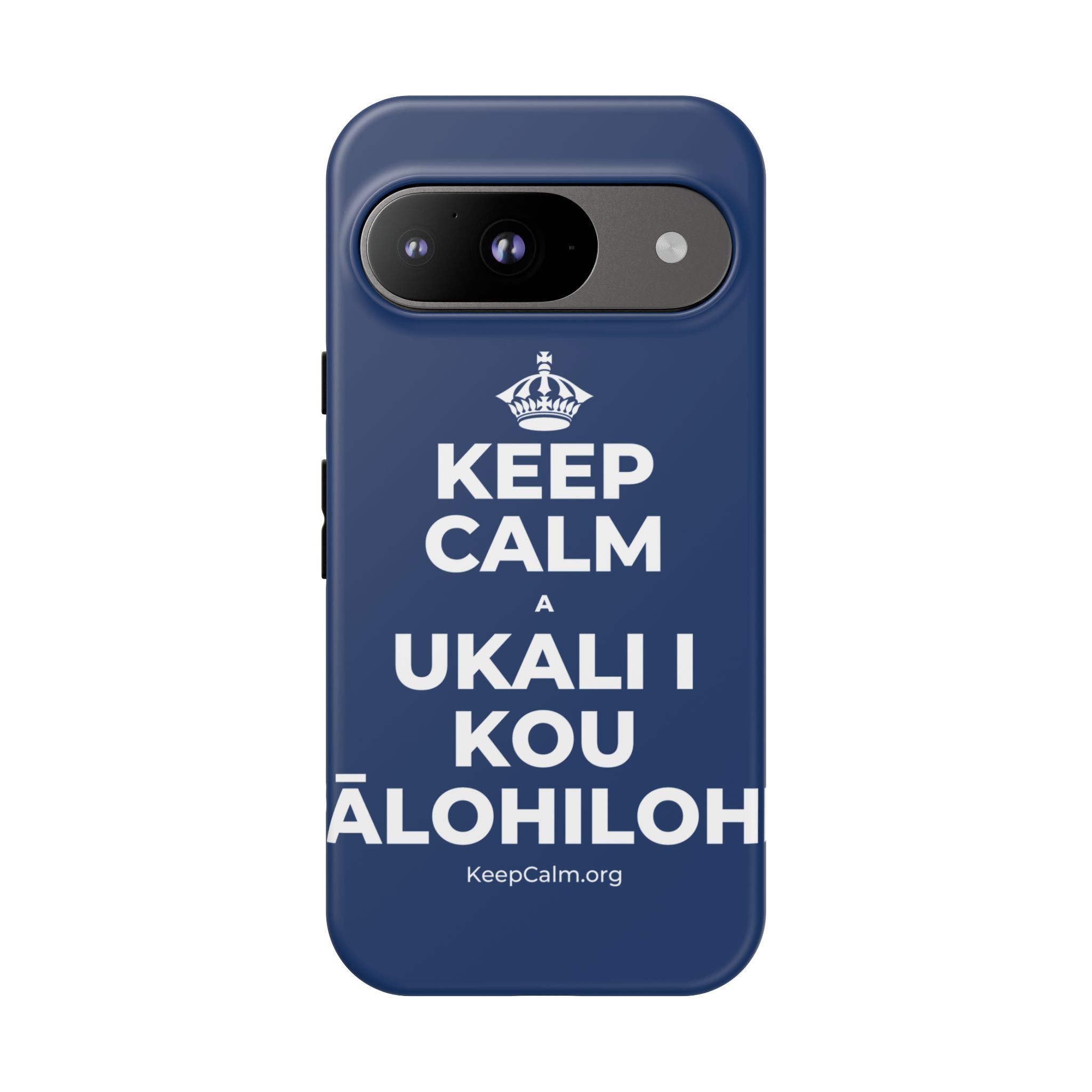 KEEP CALM A UKALI I KOU ʻĀLOHILOHI Phone Case