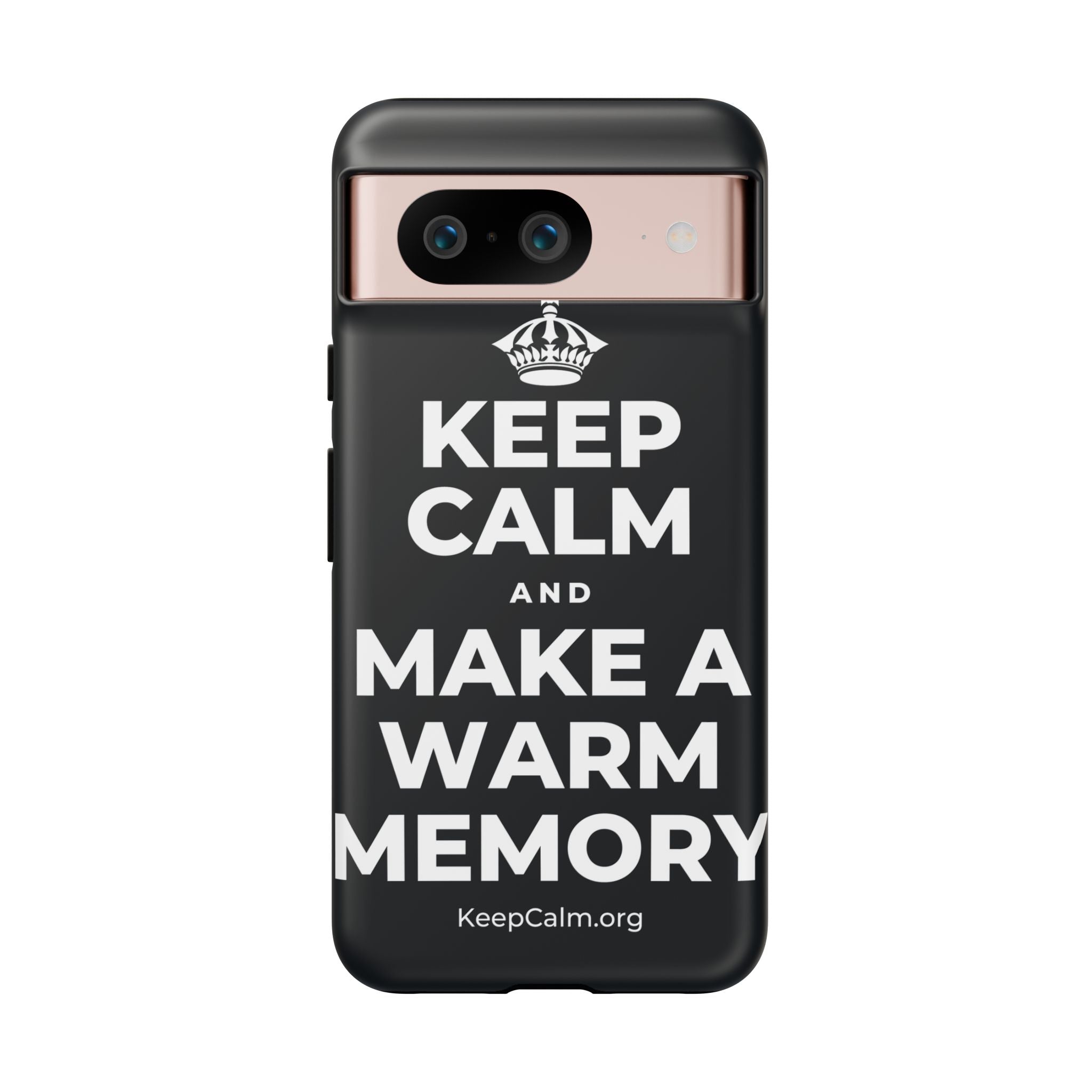 KEEP CALM AND MAKE A WARM MEMORY Phone Case (Dark)