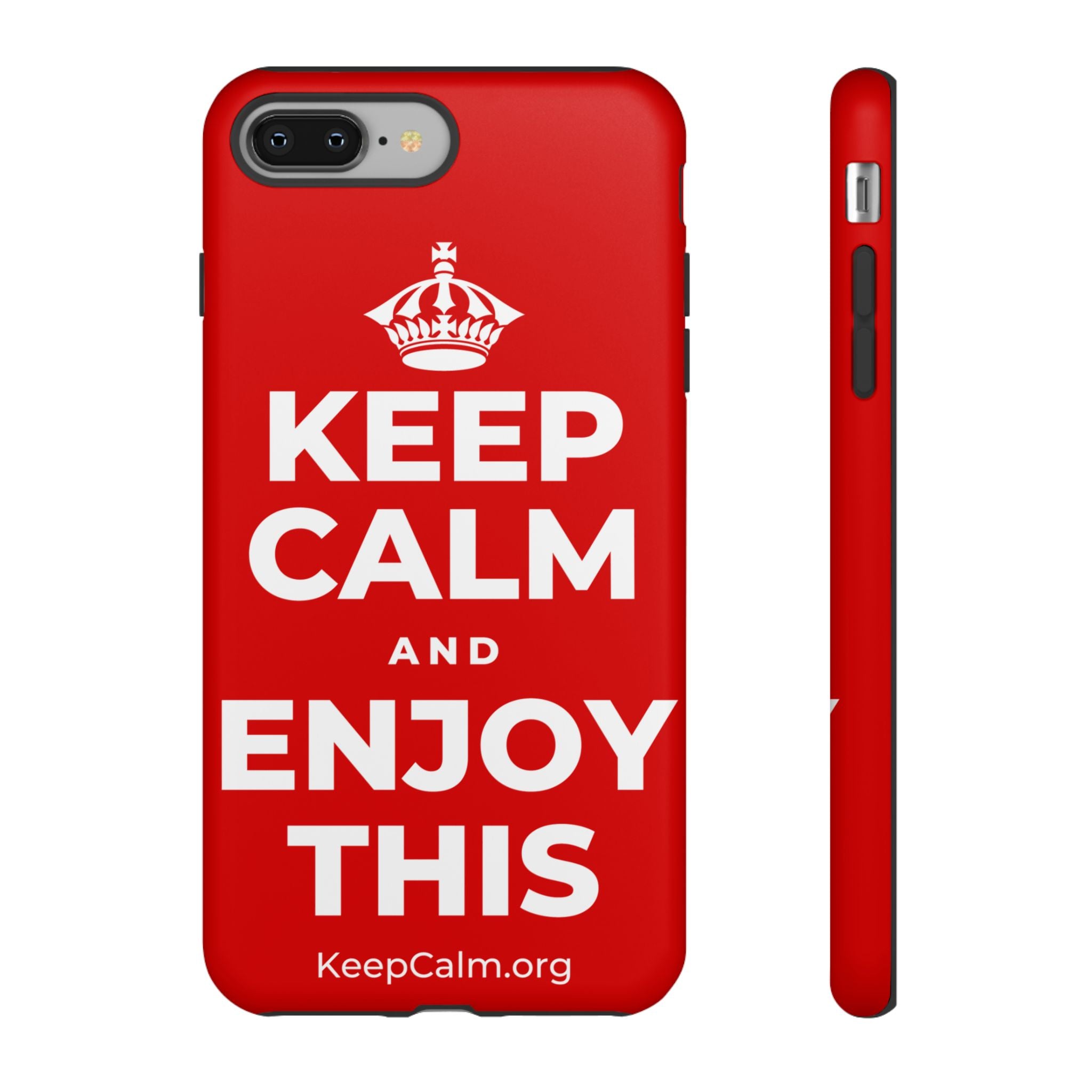 KEEP CALM AND ENJOY THIS Phone Case