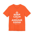 KEEP CALM AND ASSUME GOOD T-Shirt (Baby Blue–Silver)