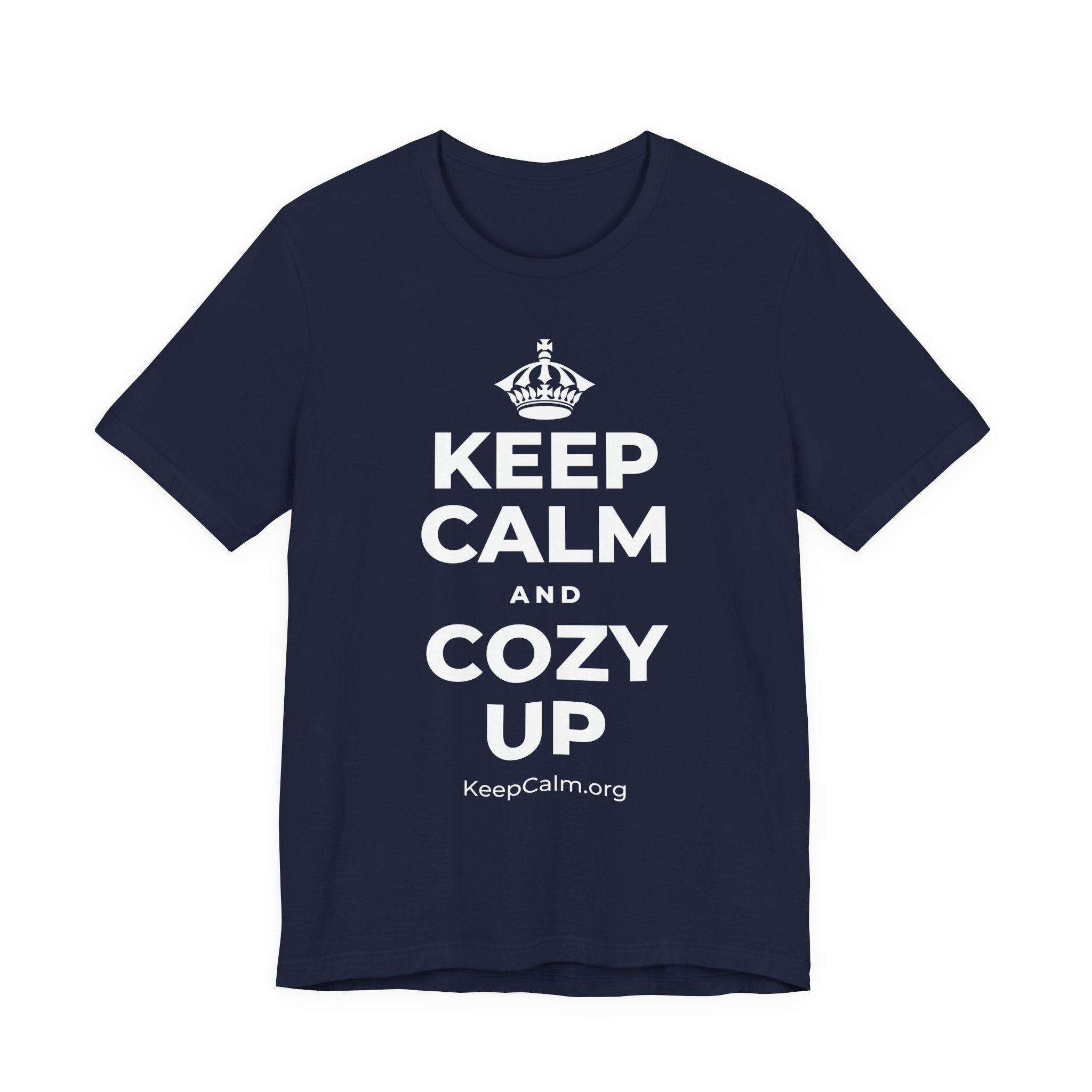 KEEP CALM AND COZY UP T-Shirt (White–Asphalt)