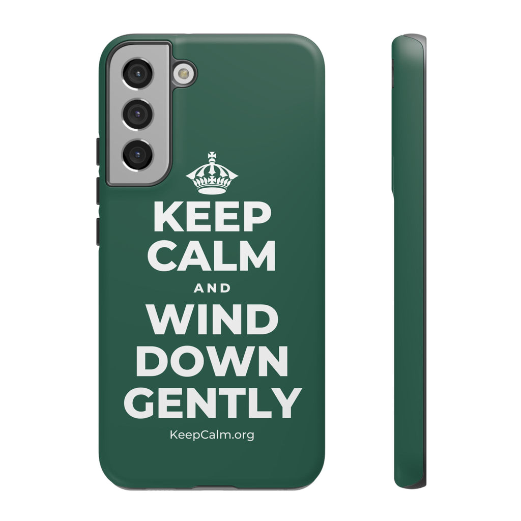 KEEP CALM AND WIND DOWN GENTLY Phone Case