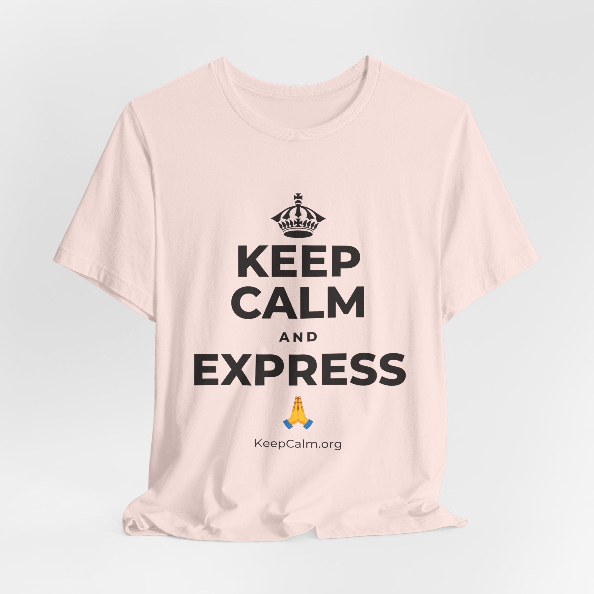 KEEP CALM AND EXPRESS 🙏 T-Shirt (Soft Cream–Heather Mauve)