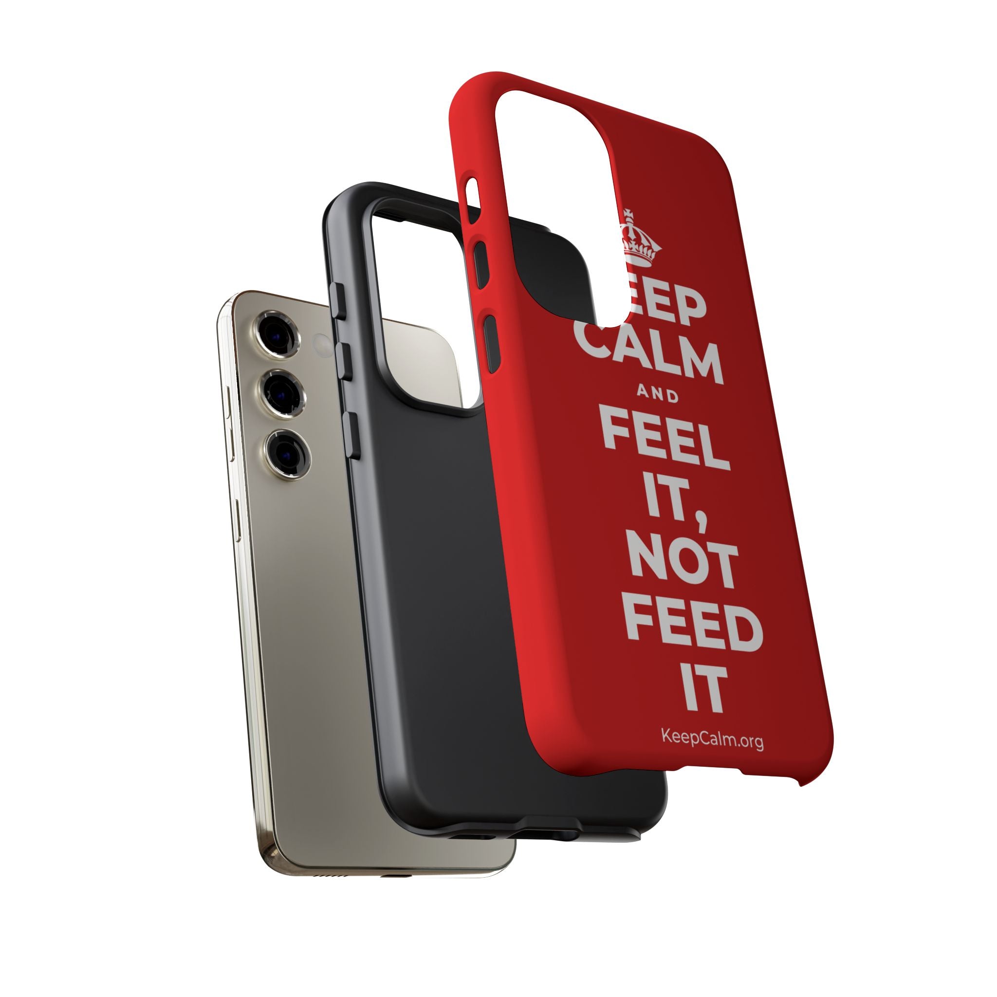 KEEP CALM AND FEEL IT, NOT FEED IT Phone Case