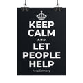 KEEP CALM AND LET PEOPLE HELP Poster (Dark)
