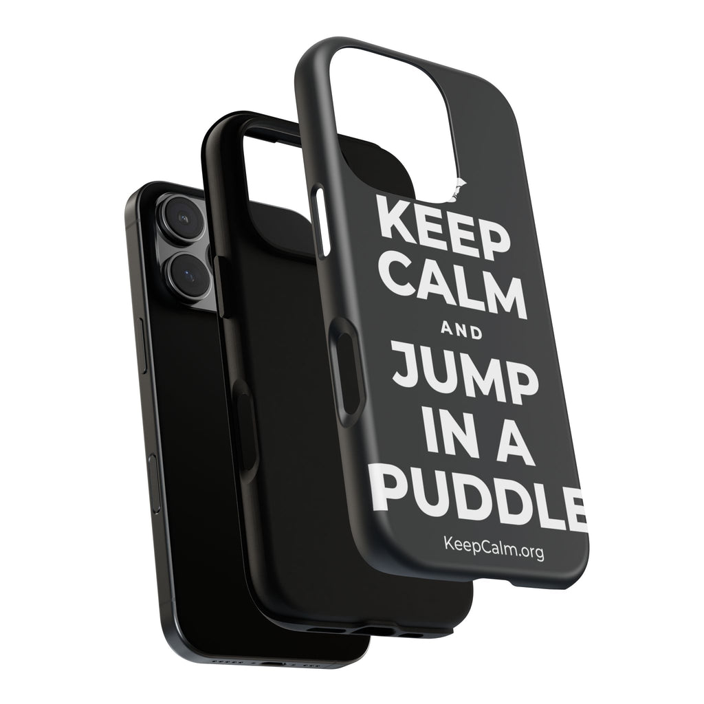 KEEP CALM AND JUMP IN A PUDDLE Phone Case (Dark)