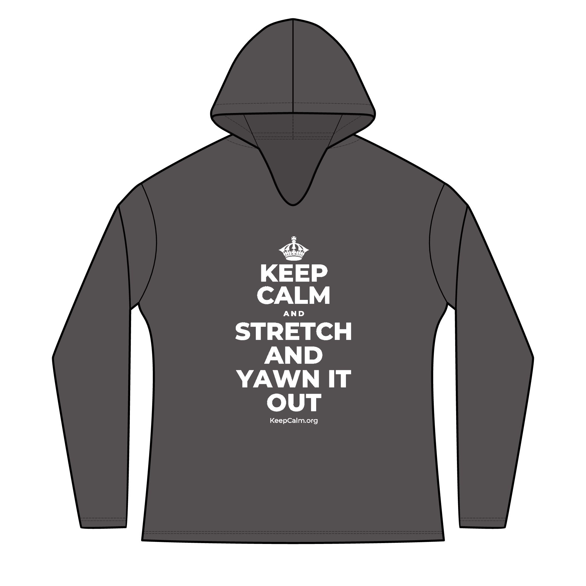 KEEP CALM AND STRETCH AND YAWN IT OUT Women's Long Sleeve Hoodie