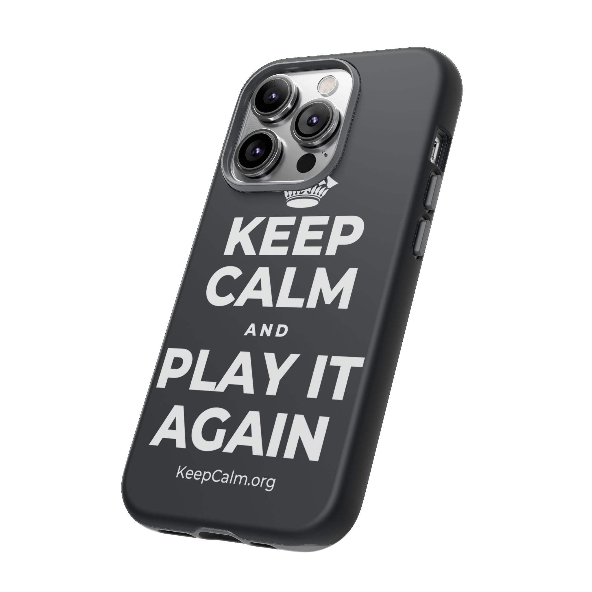 KEEP CALM AND PLAY IT AGAIN Phone Case (Dark)