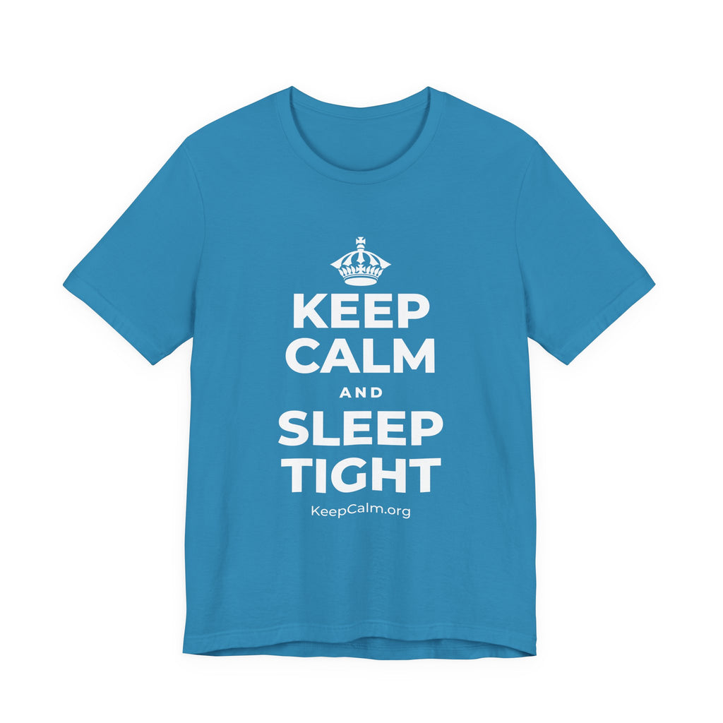KEEP CALM AND SLEEP TIGHT T-Shirt (White–Asphalt)
