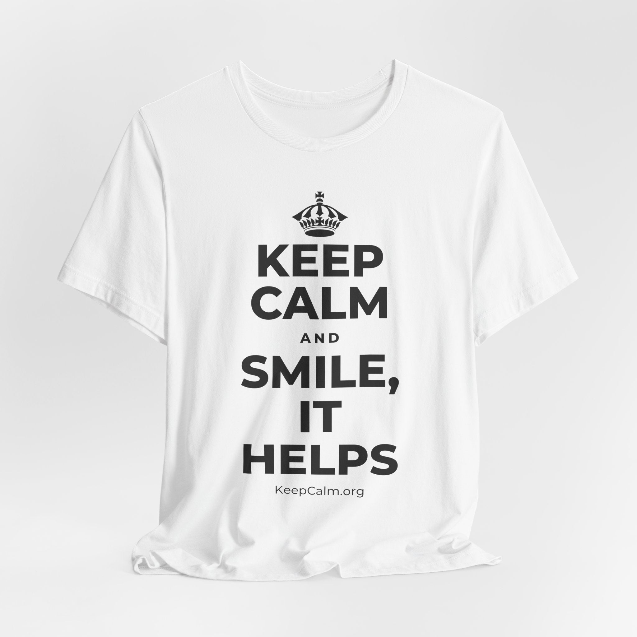 KEEP CALM AND SMILE, IT HELPS T-Shirt (White–Asphalt)