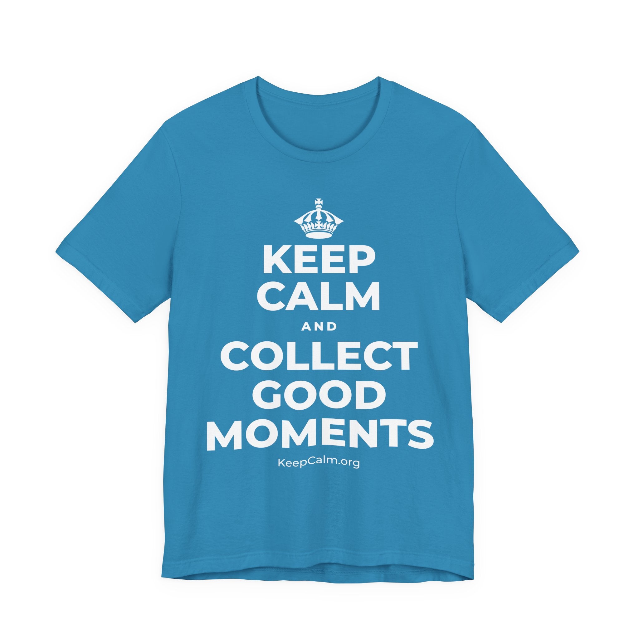 KEEP CALM AND COLLECT GOOD MOMENTS T-Shirt (White–Asphalt)