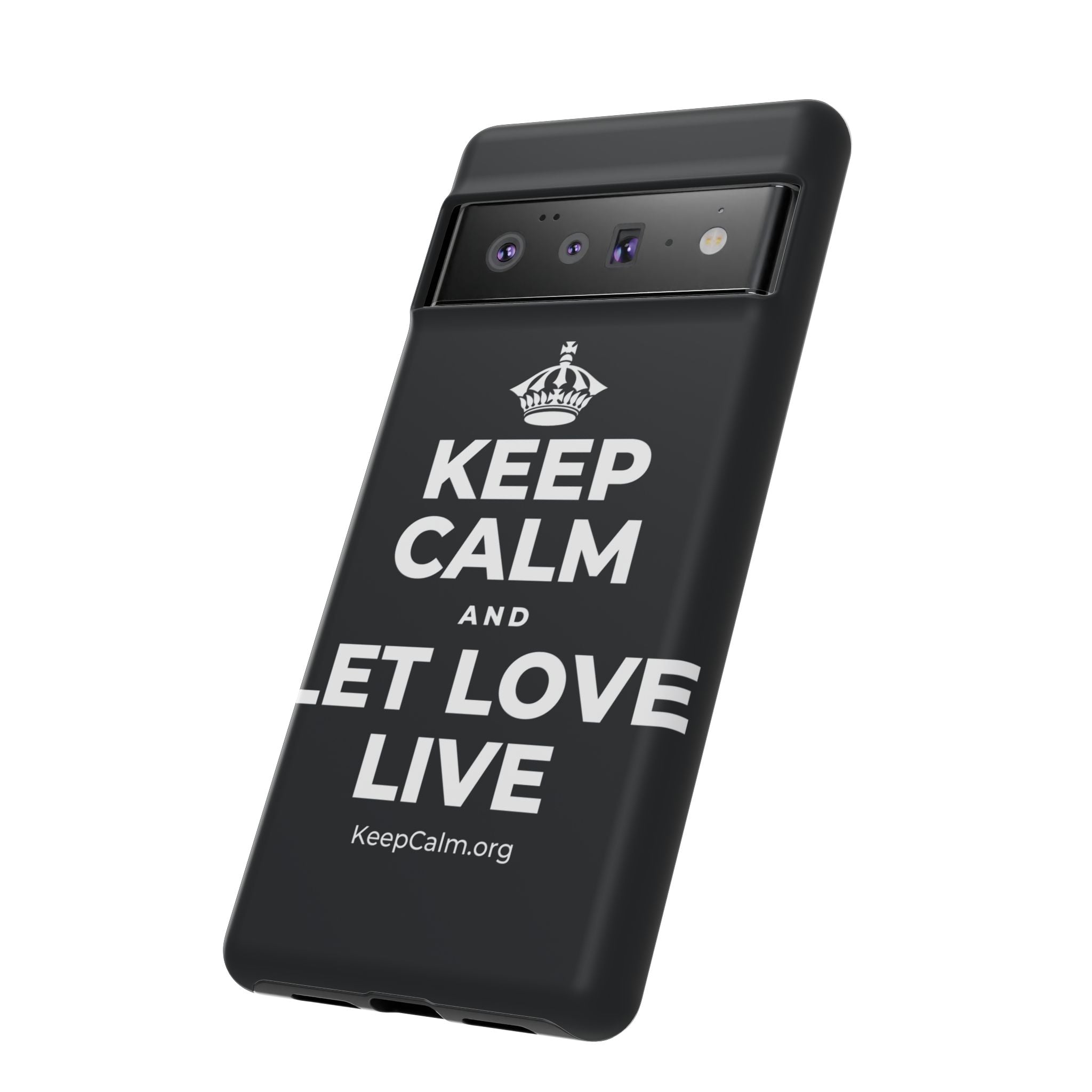 KEEP CALM AND LET LOVE LIVE Phone Case (Dark)